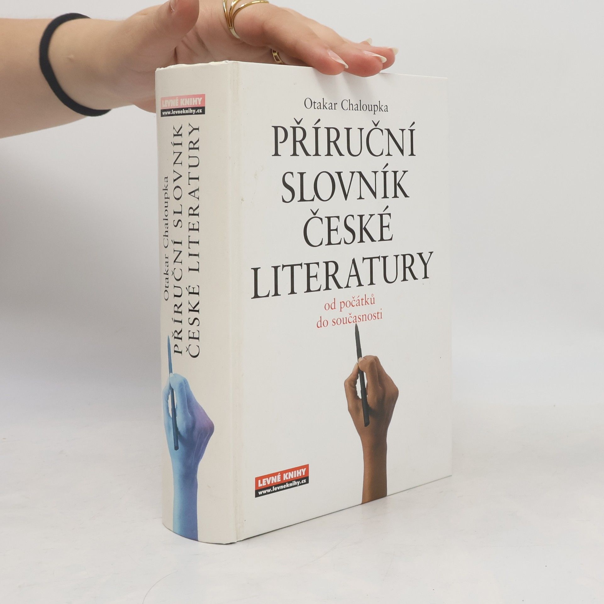 Otakar Chaloupka Příruční slovník české literatury. Od počátků do současnosti
