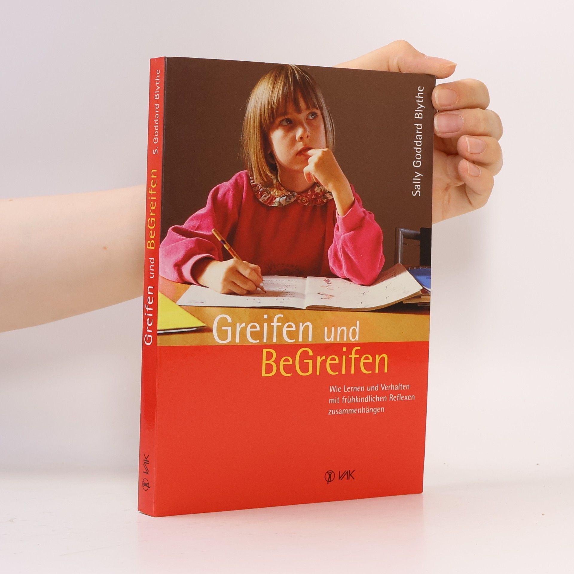 Sally Goddard Greifen und be-greifen