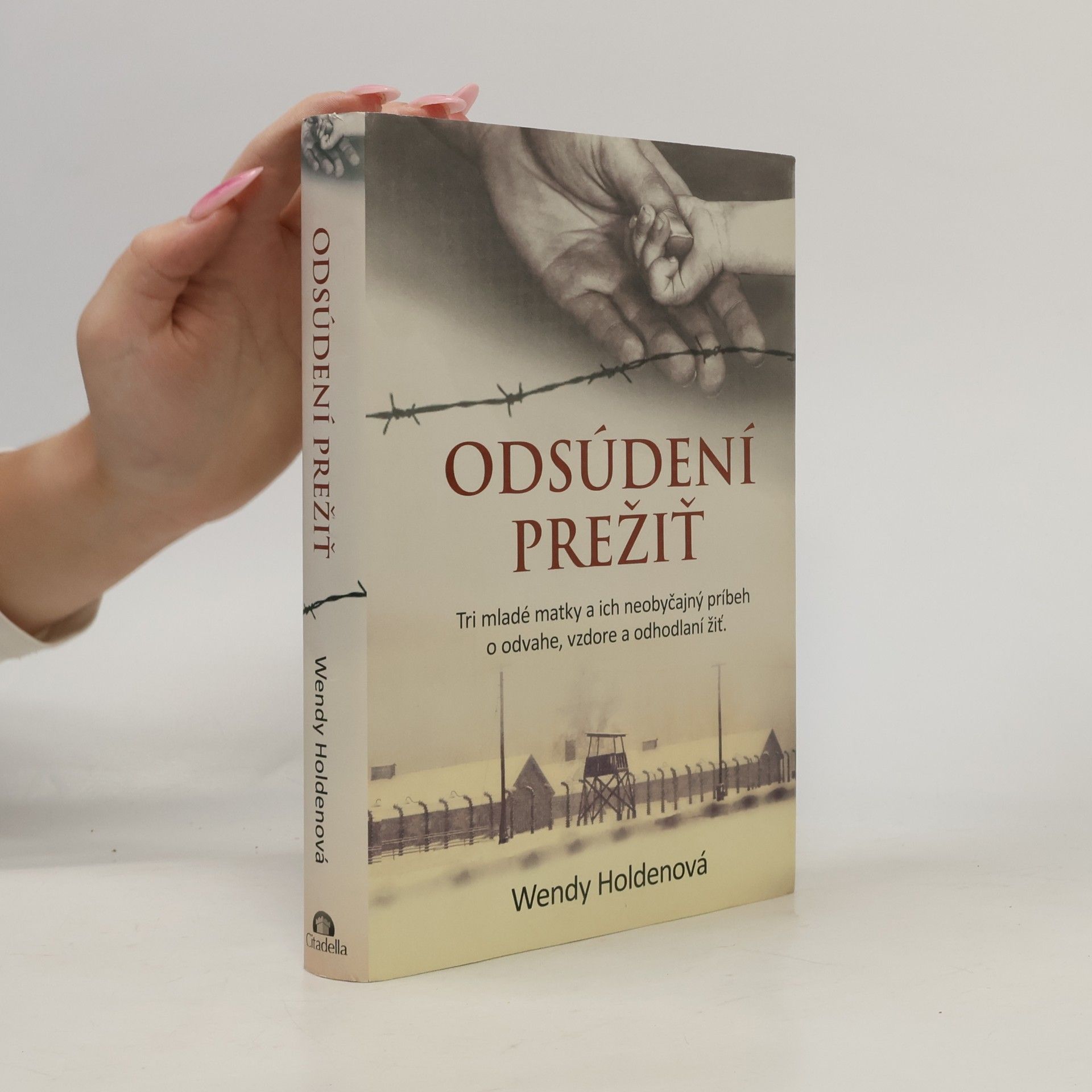 Holden Wendy Odsúdení prežiť