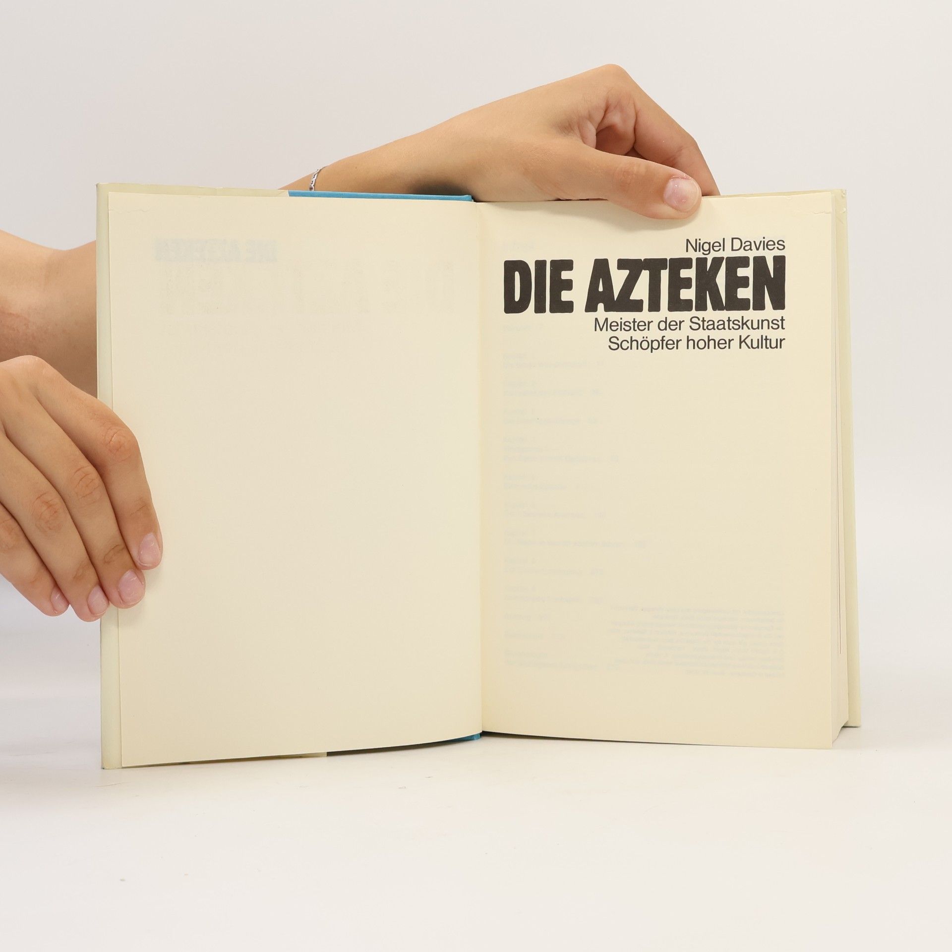 Nigel Davies Die Azteken. Meister der Staatskunst. Schöpfer hoher Kultur