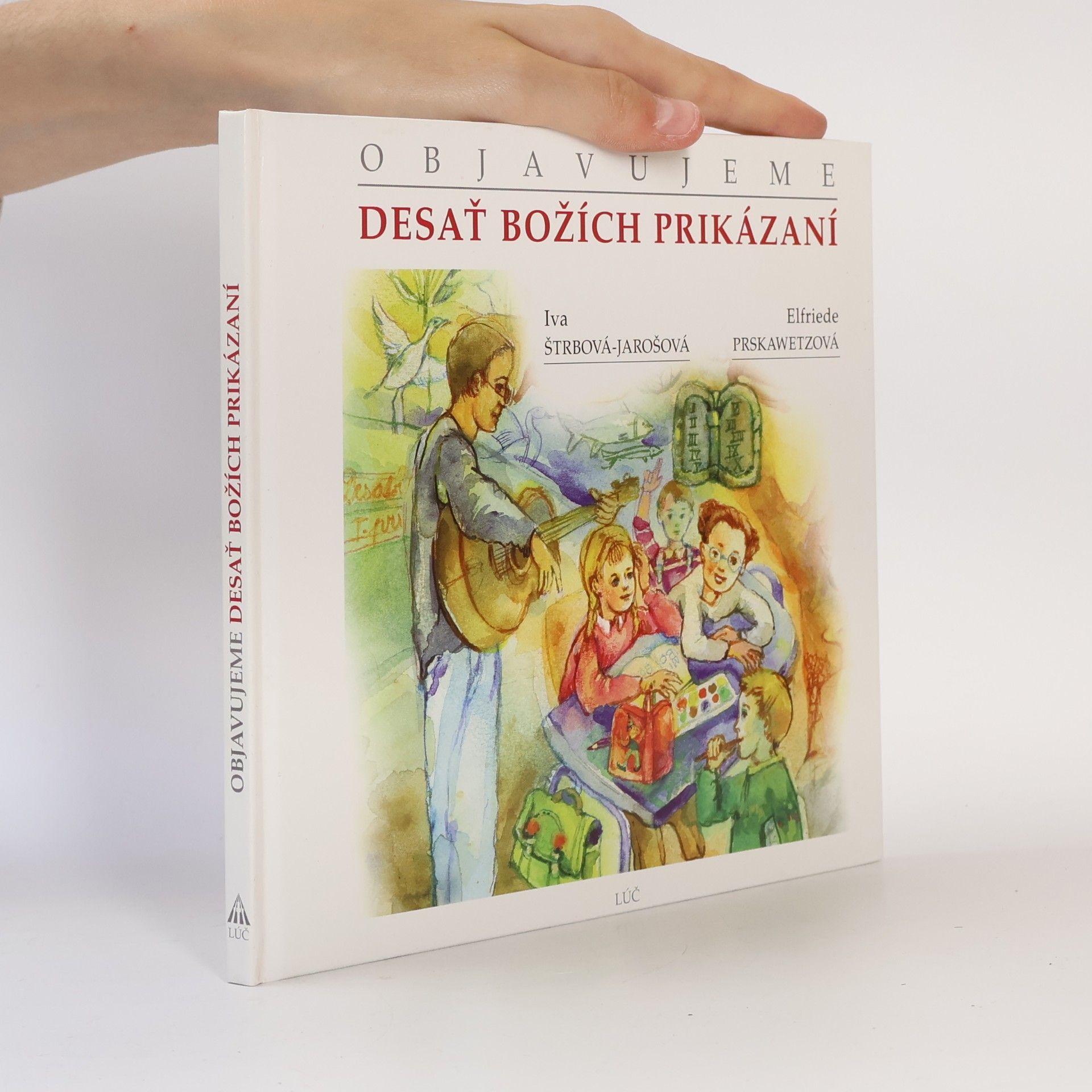 Objavujeme desať Božích prikázaní