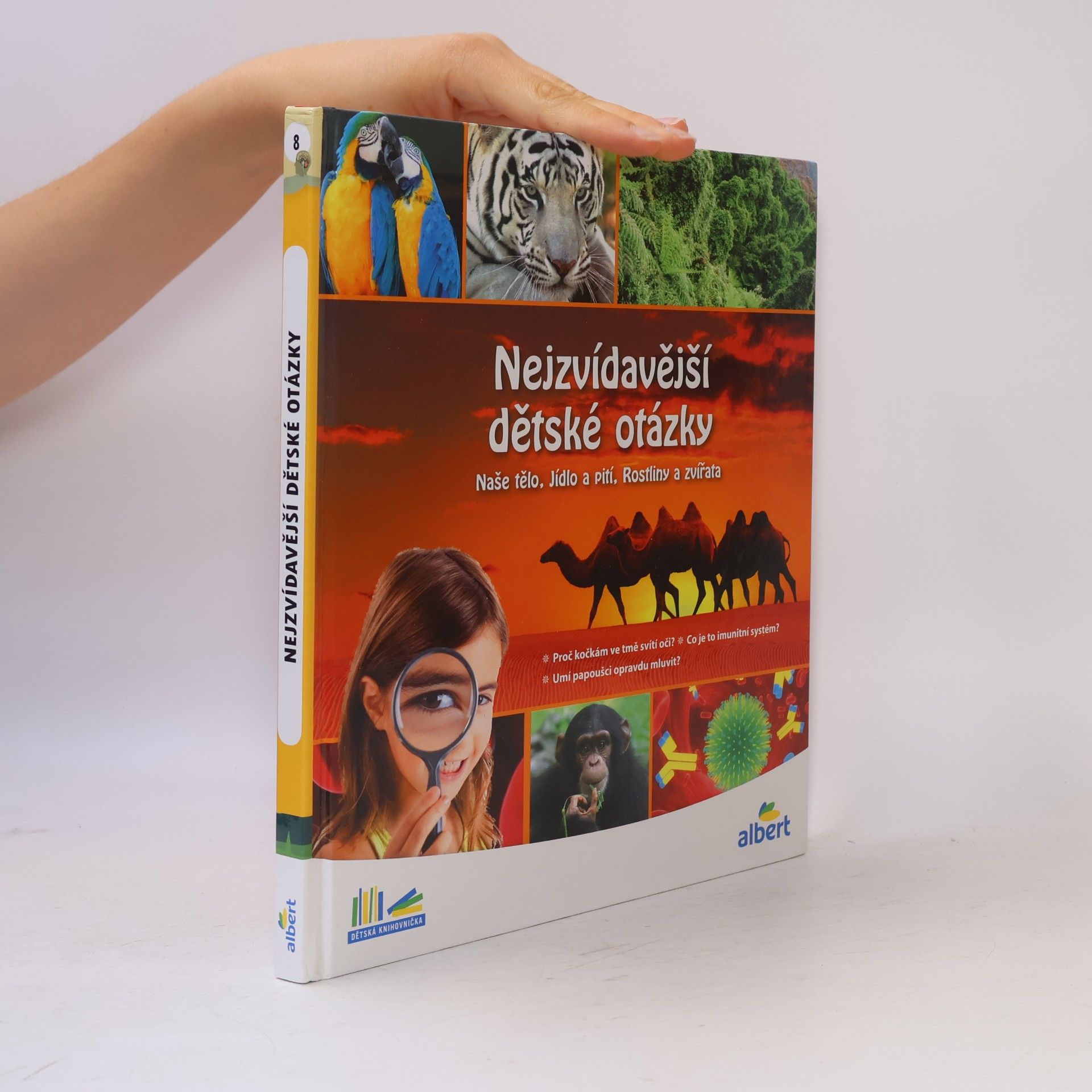 Kolektiv autorů Nejzvídavější dětské otázky