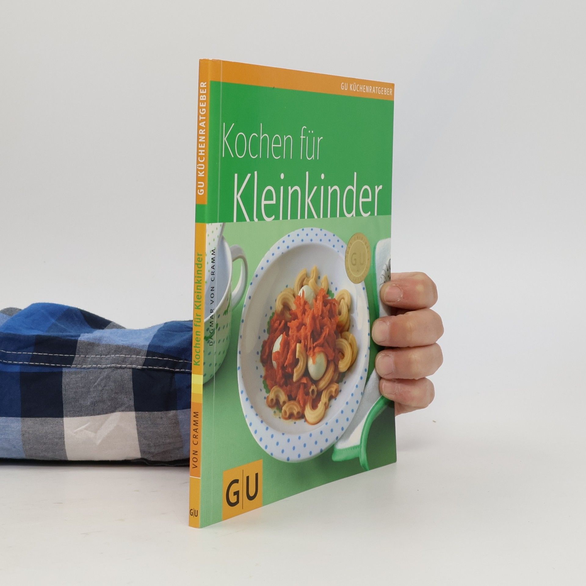 Dagmar von Cramm Kochen für Kleinkinder