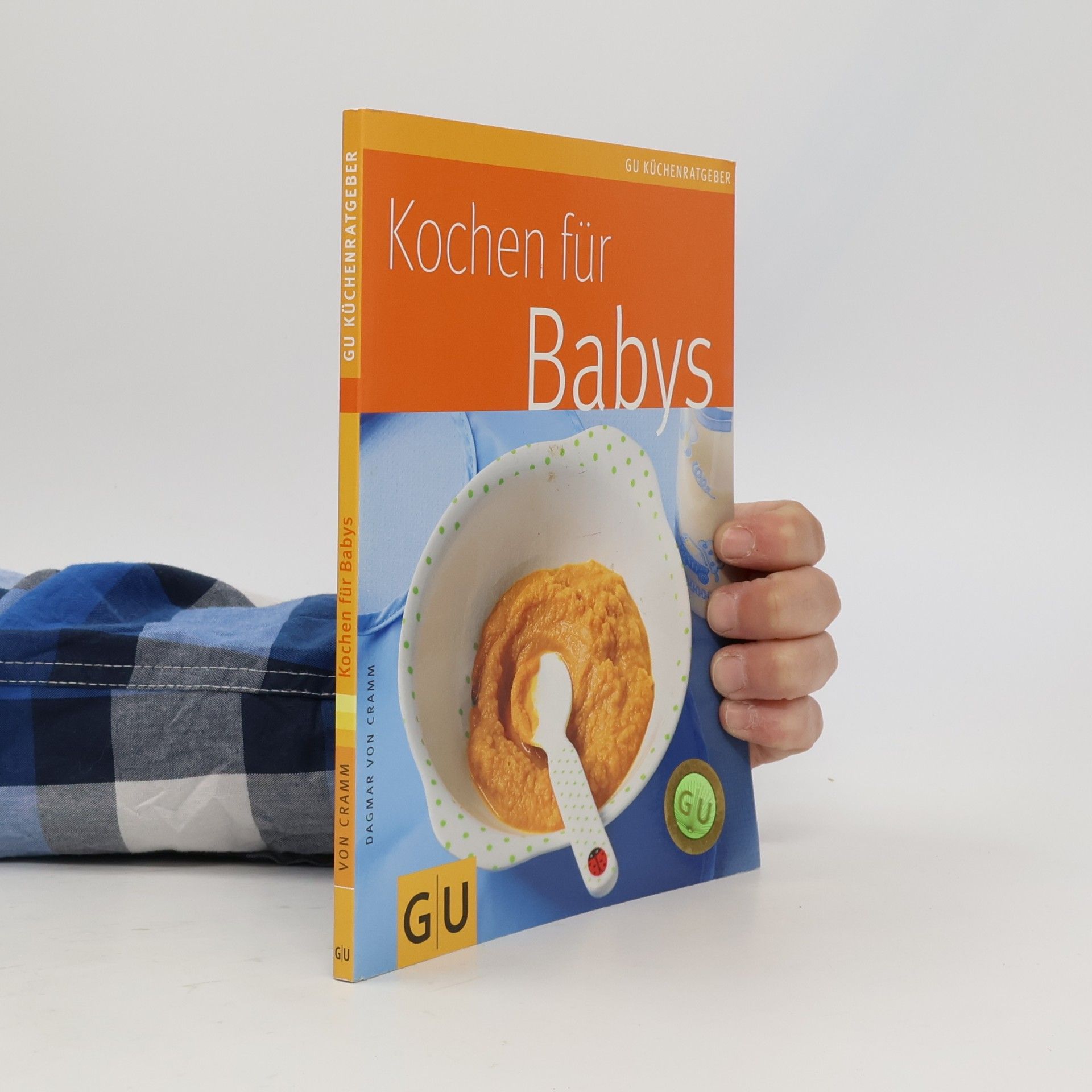Dagmar von Cramm Kochen für Babys