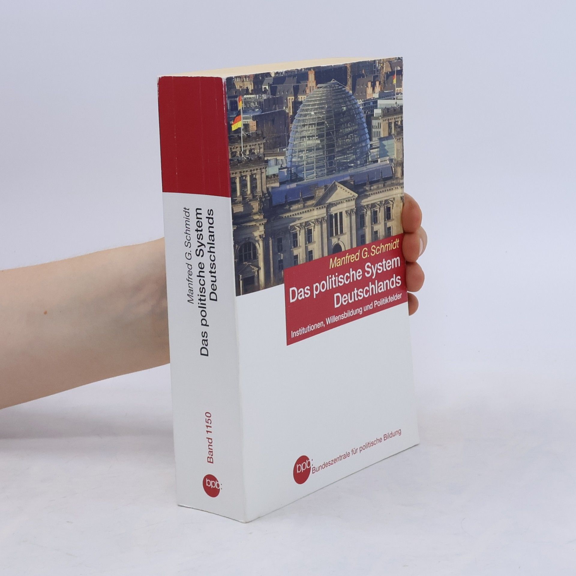 Manfred G. Schmidt Das politische System Deutschlands