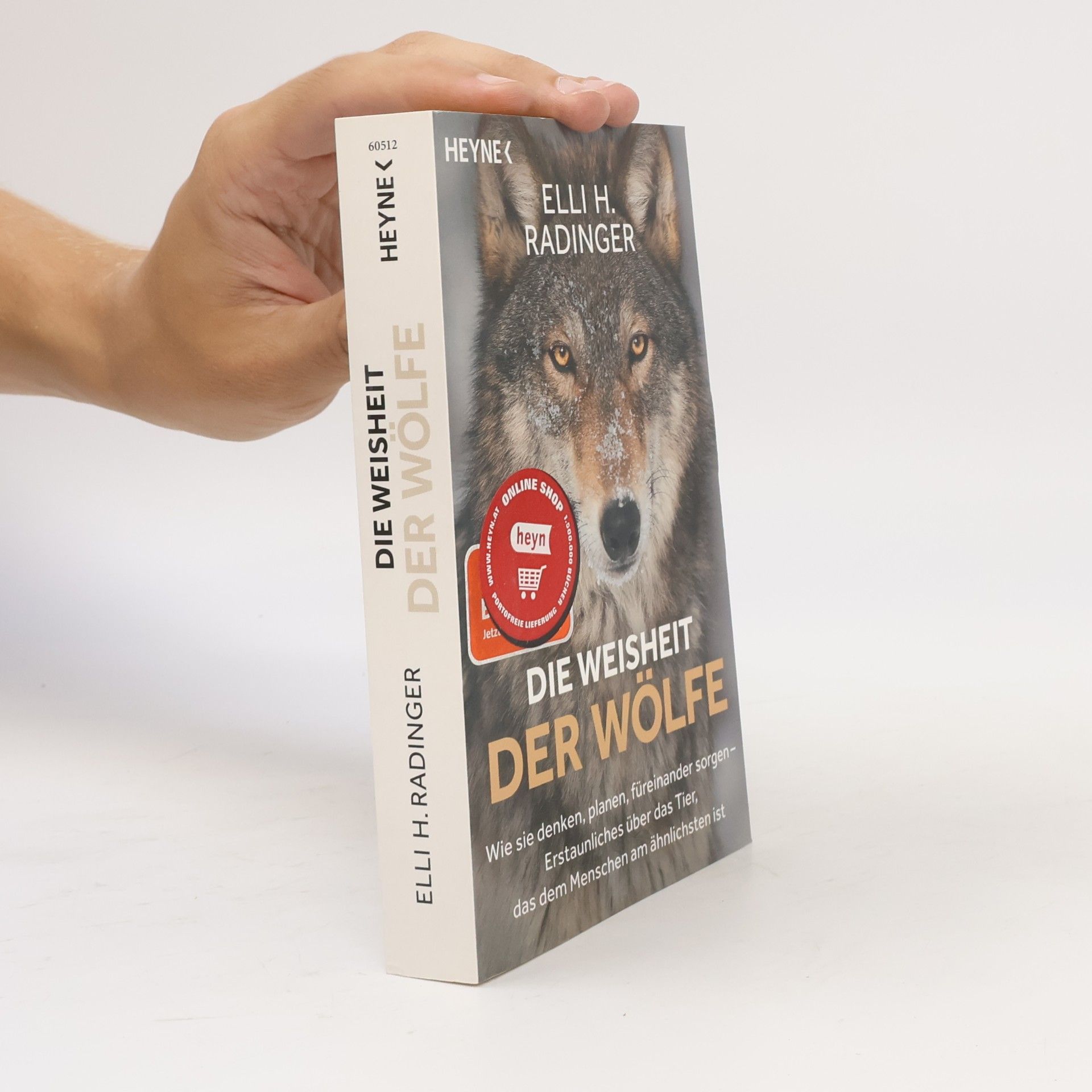 Elli H. Radinger Die Weisheit der Wölfe