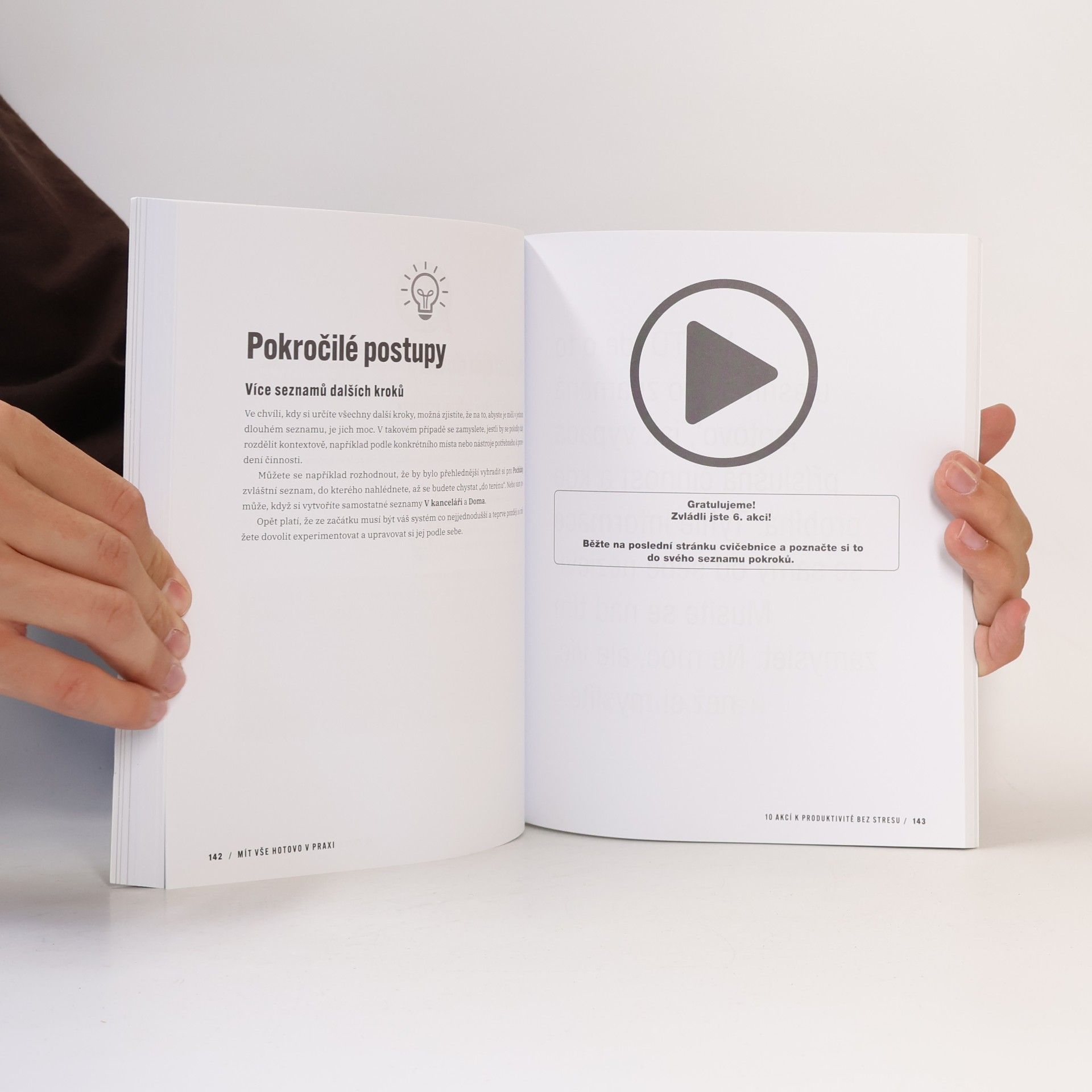 David Allen Mít vše hotovo v praxi. Cvičebnice produktivity bez stresu