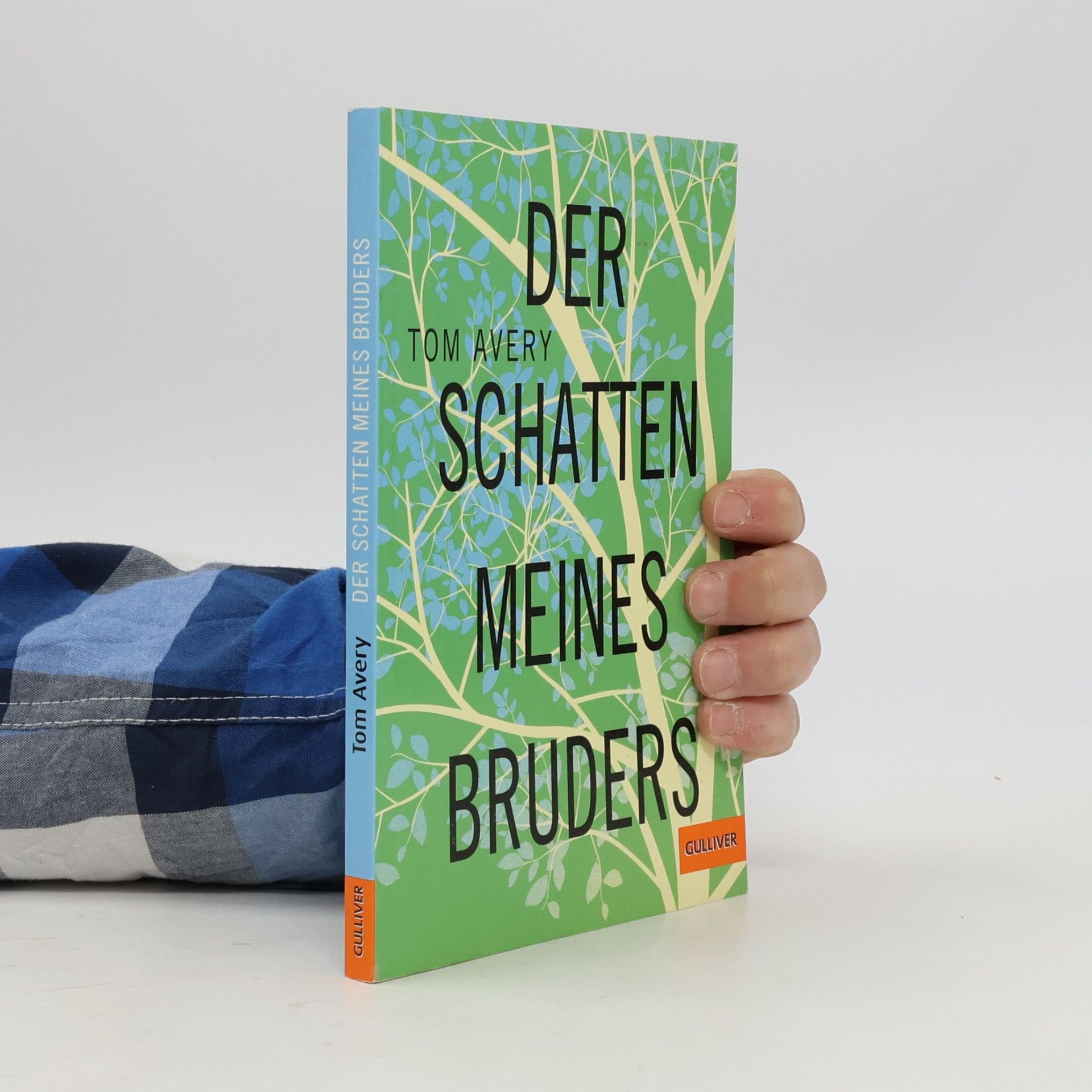 Tom Avery Der Schatten meines Bruders