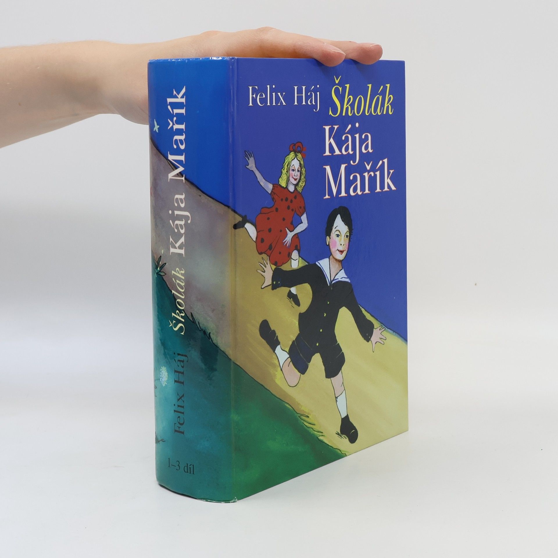 Školák Kája Mařík 1. Díl I.-II.