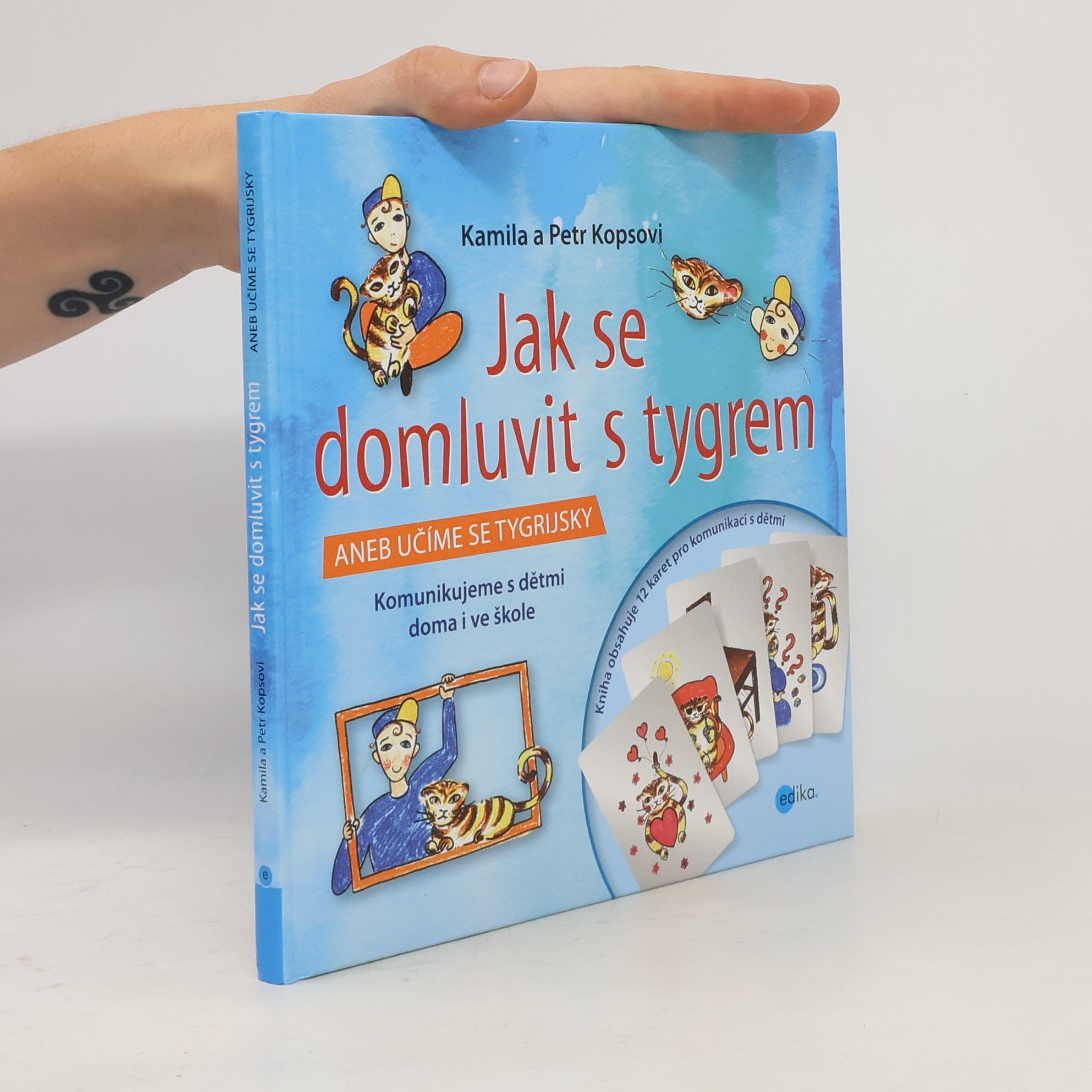 Petr Kops Jak se domluvit s tygrem, aneb, Učíme se tygrijsky