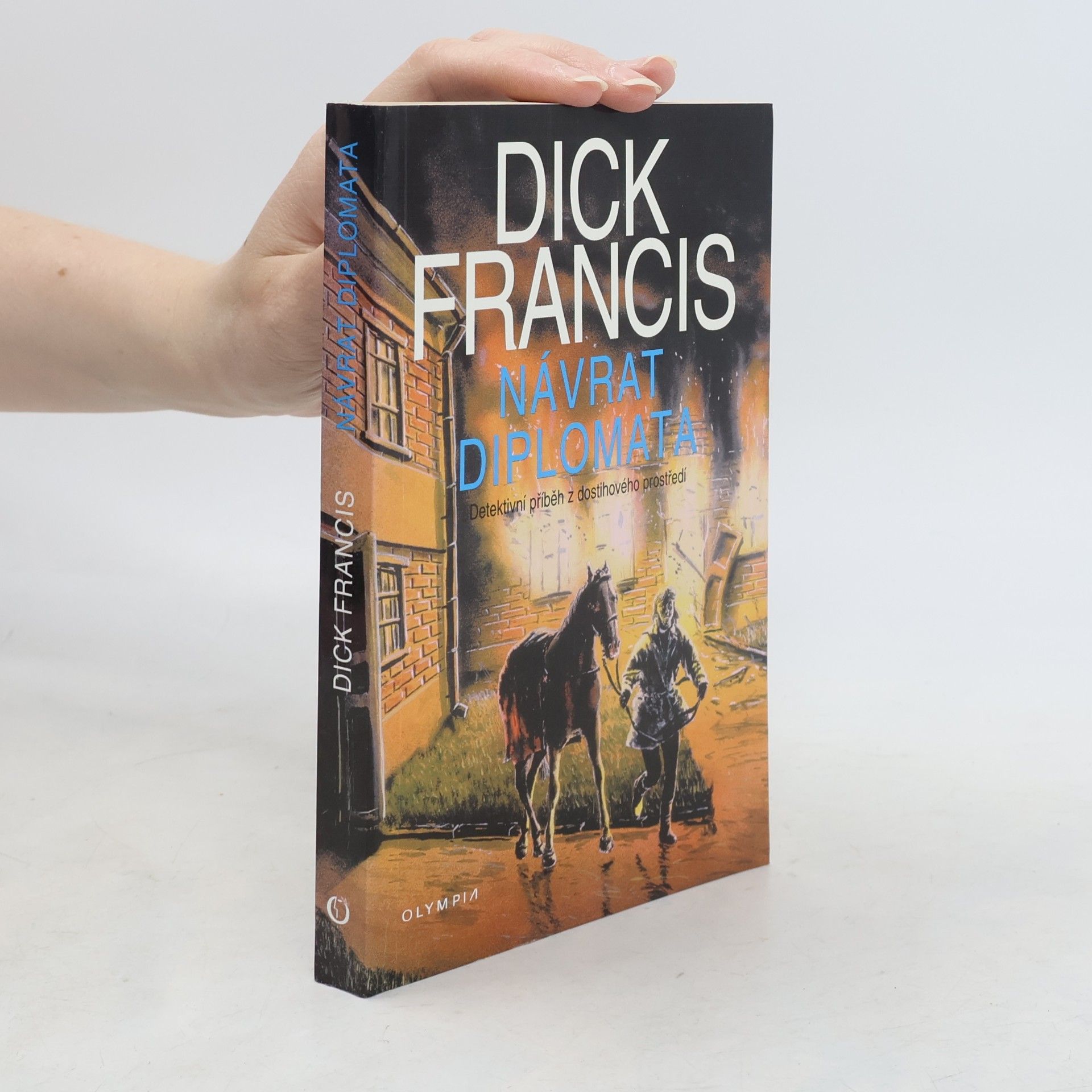 Dick Francis Návrat diplomata