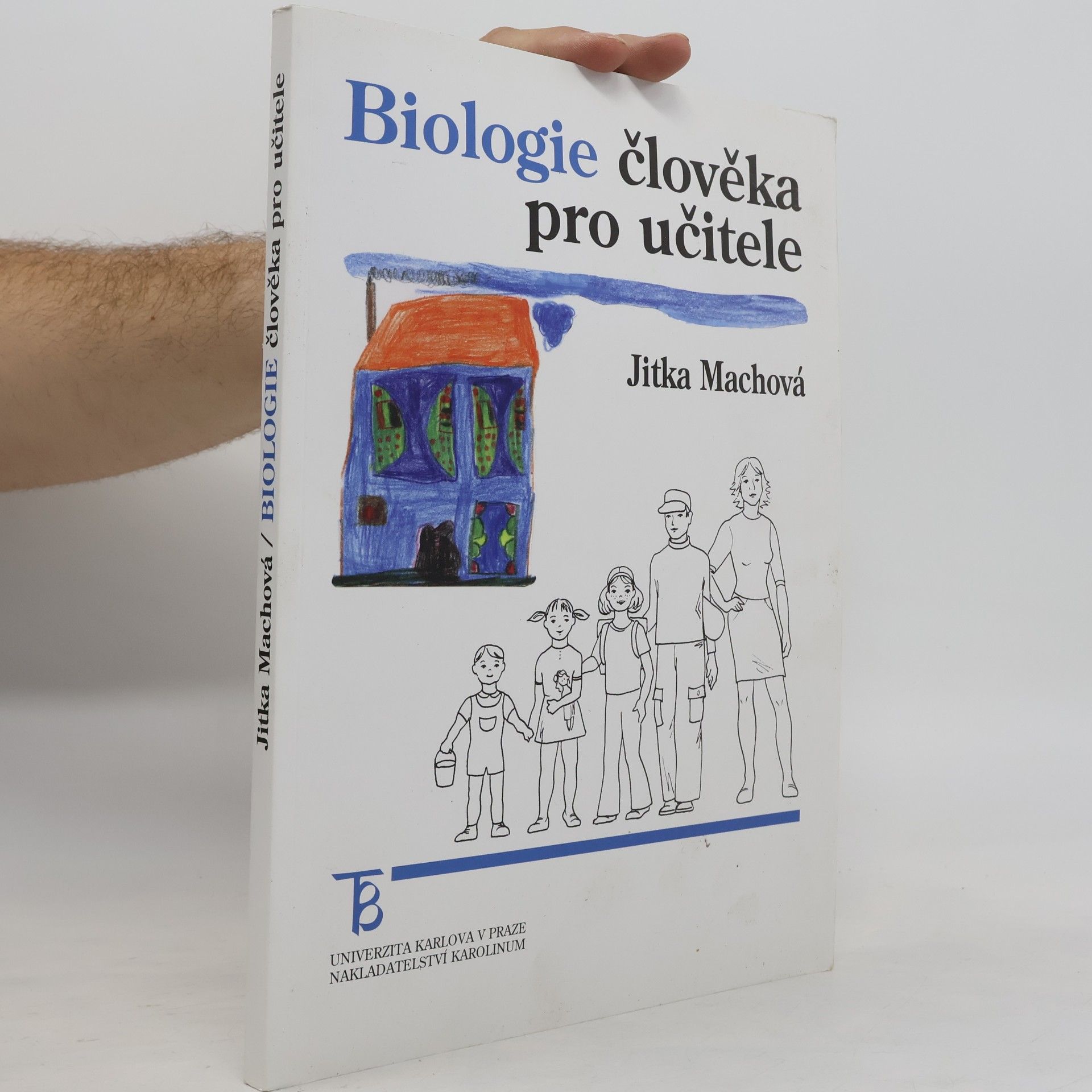 Jitka Machová Biologie člověka pro učitele