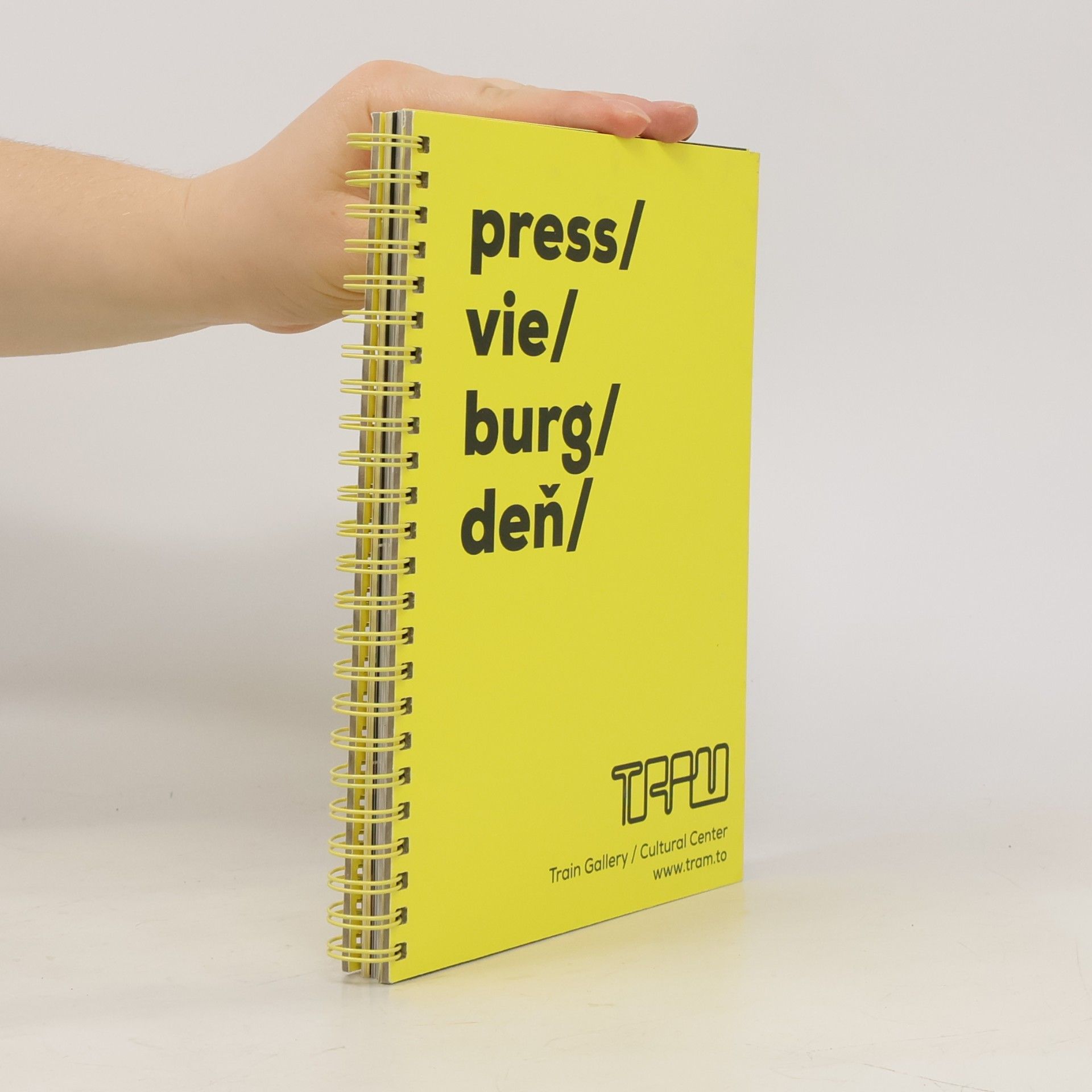 Autorenkollektiv Press/vie/burg/deň : TRAM