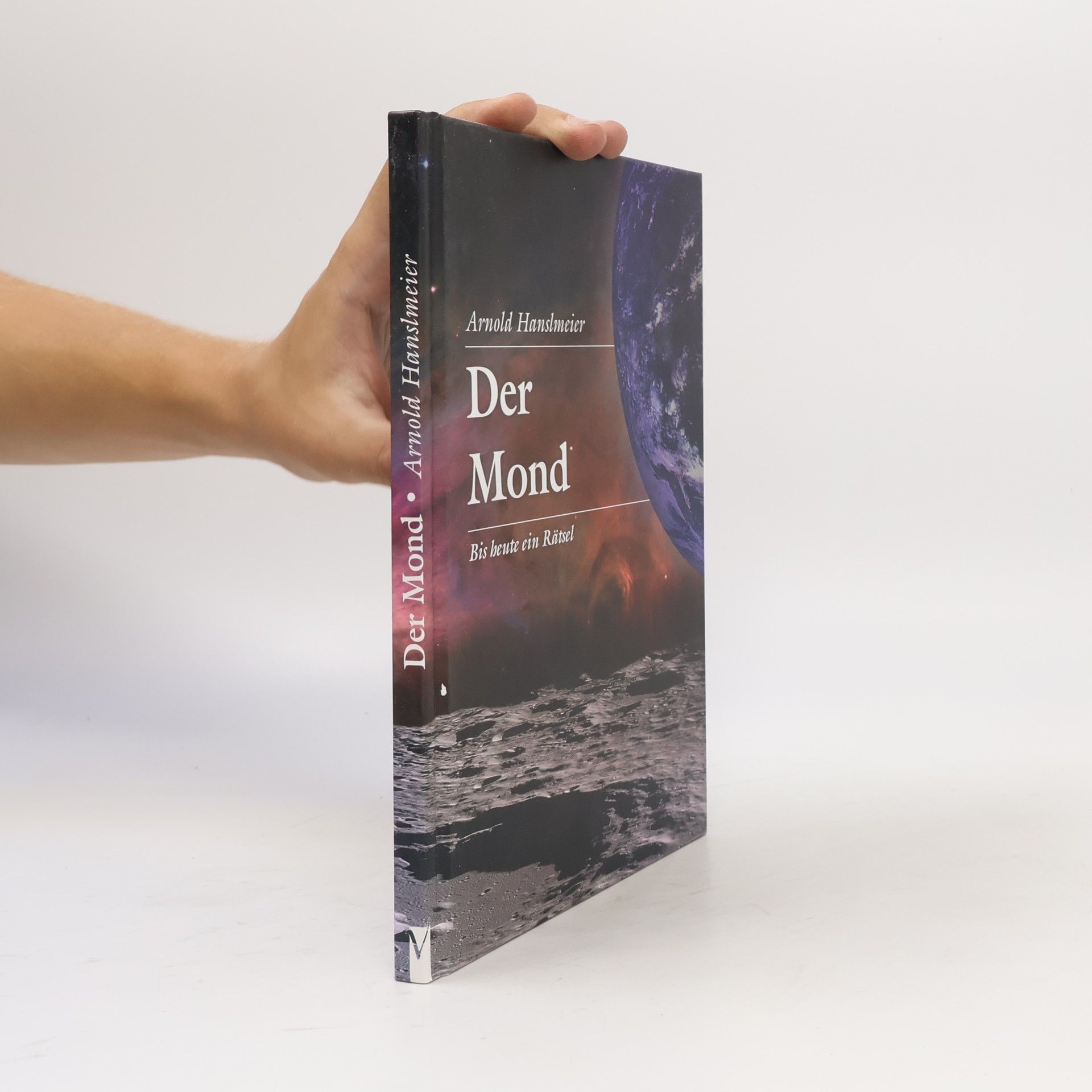 Arnold Hanslmeier Der Mond