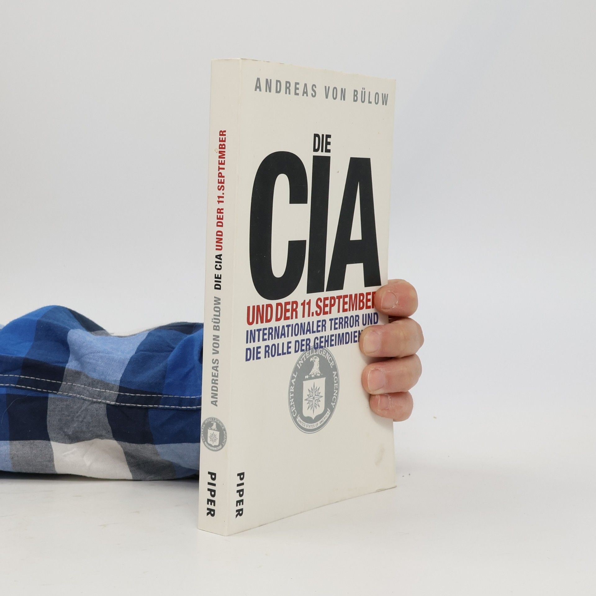 Andreas von Bülow Die CIA und der 11. September