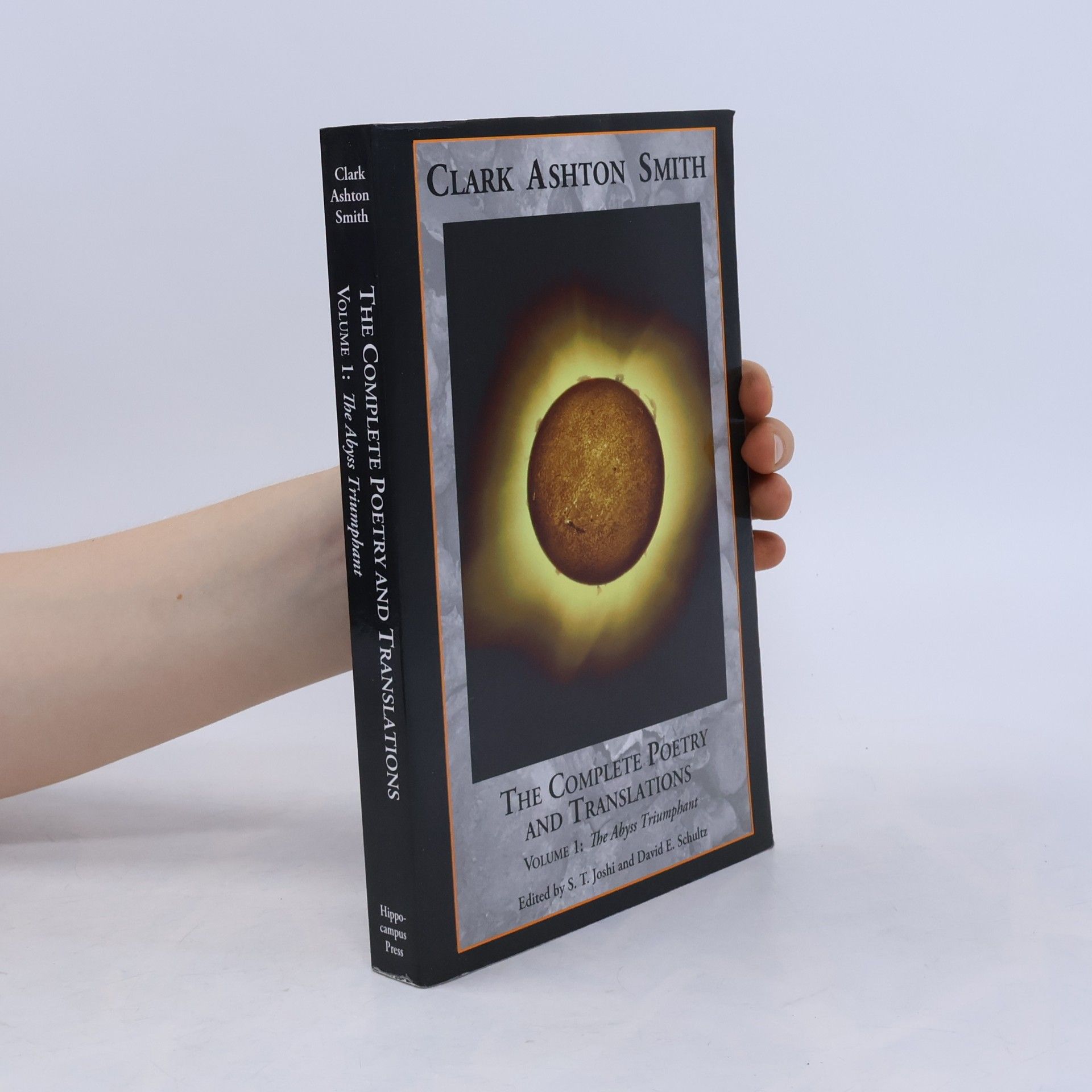 David E. Schultz The Complete Poetry and Translations Volume 1