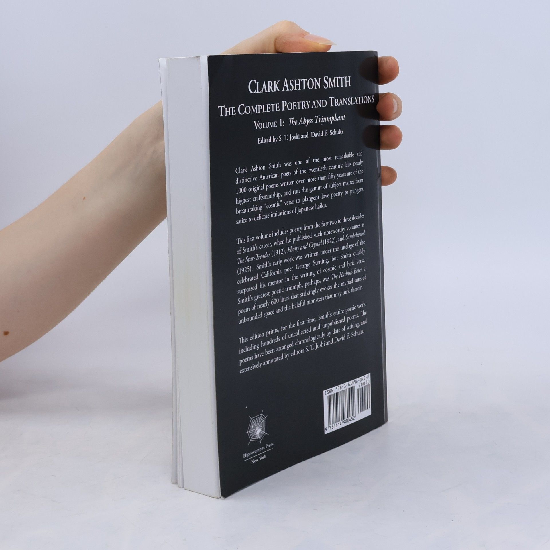 Clark Ashton Smith The Complete Poetry and Translations Volume 1