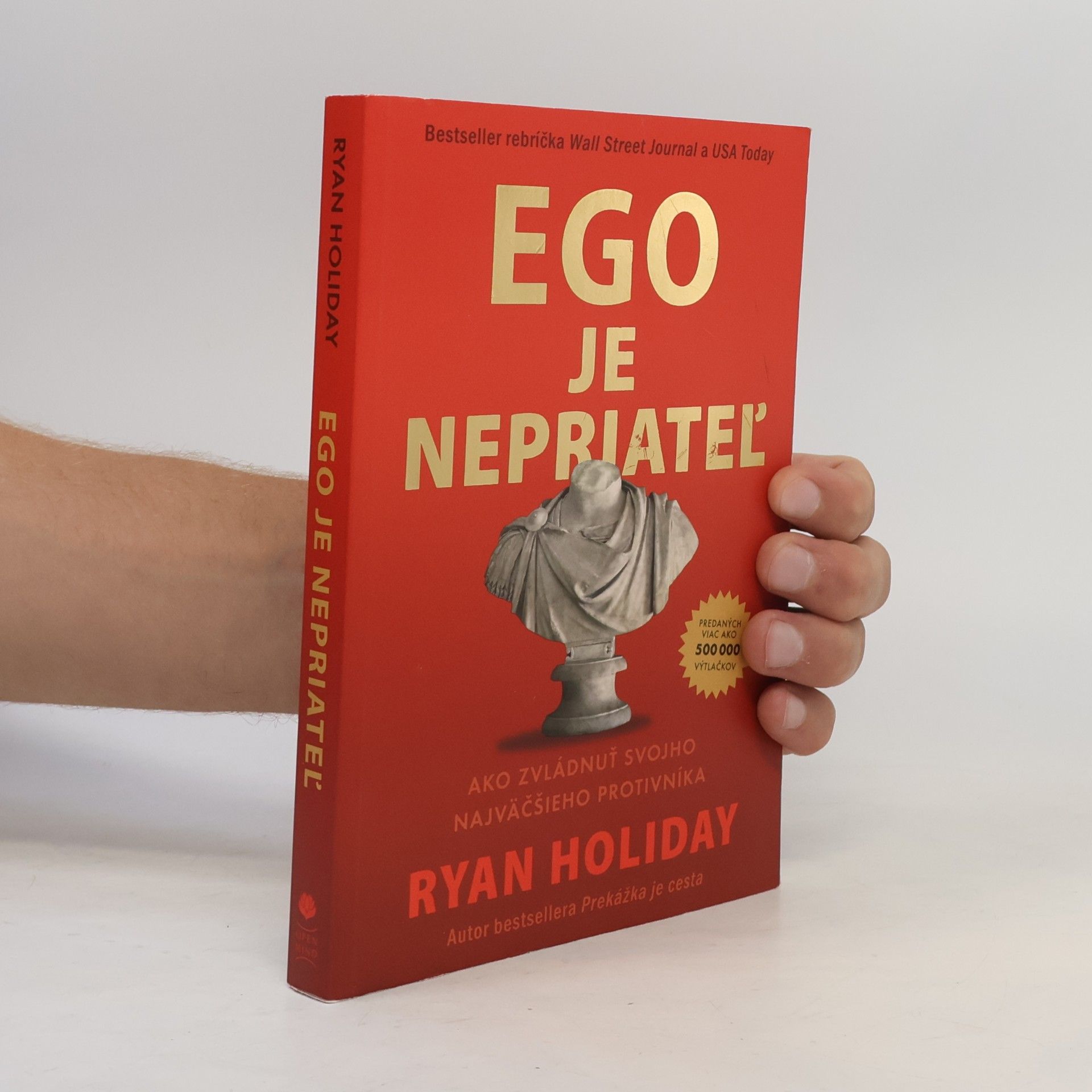 Ryan Holiday Ego je nepriateľ