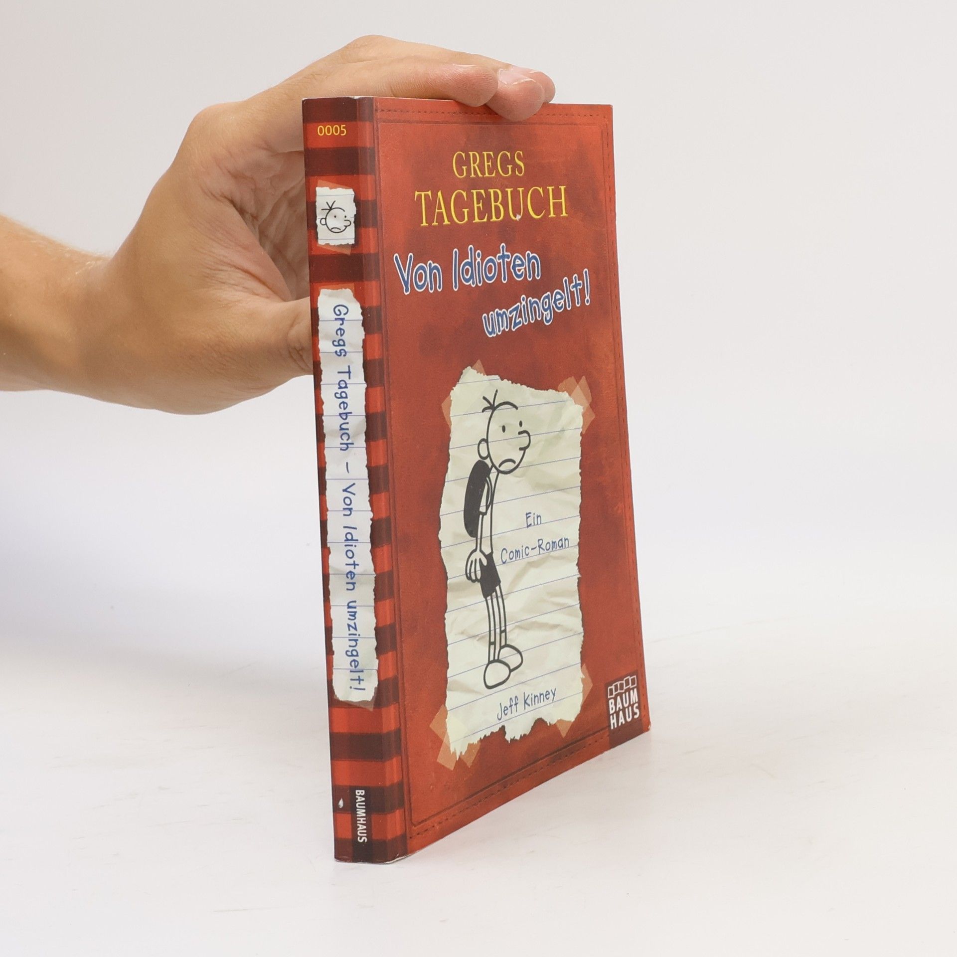 Jeff Kinney Gregs Tagebuch. Von Idioten umzingelt!