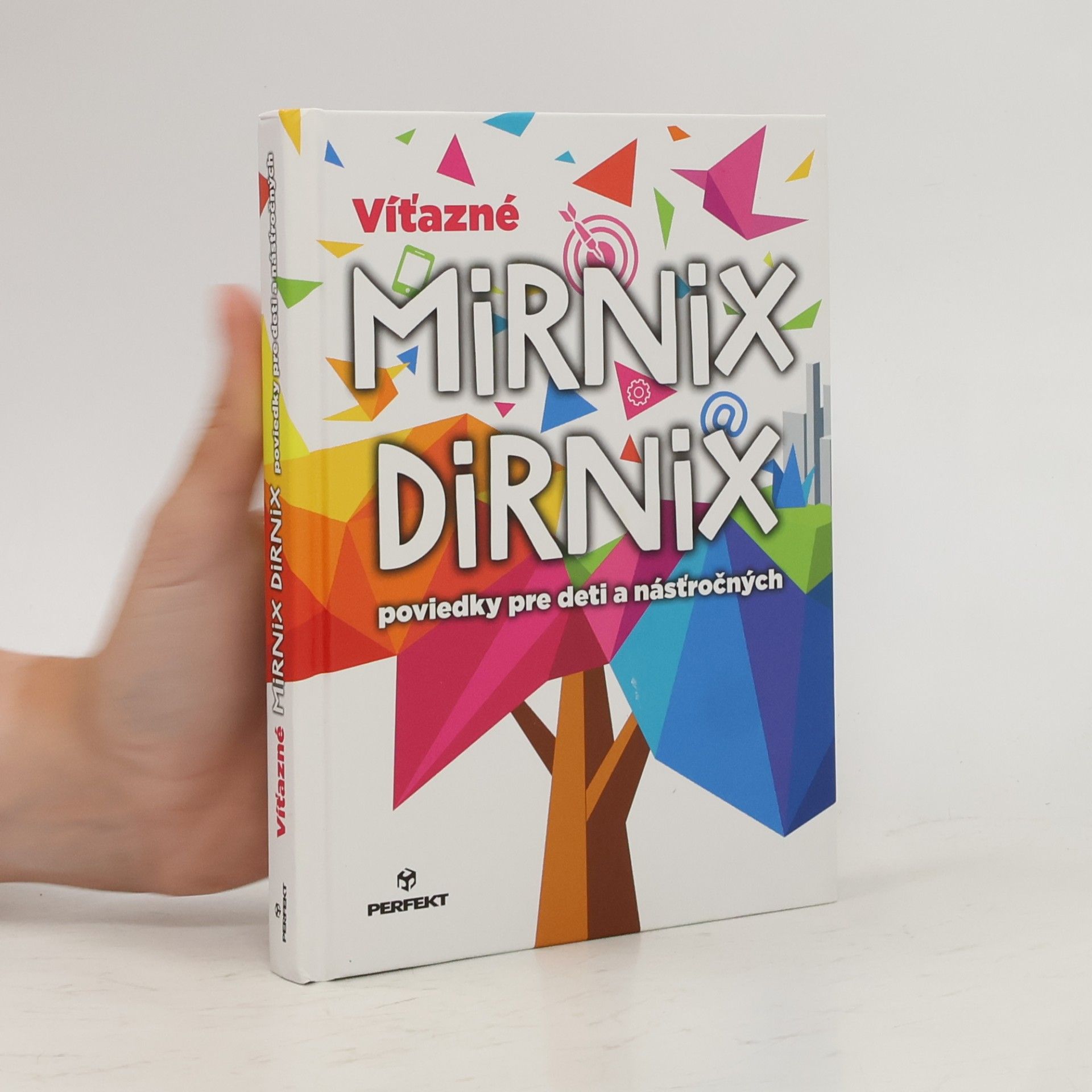 Kolektív autorov Mirnix dirnix