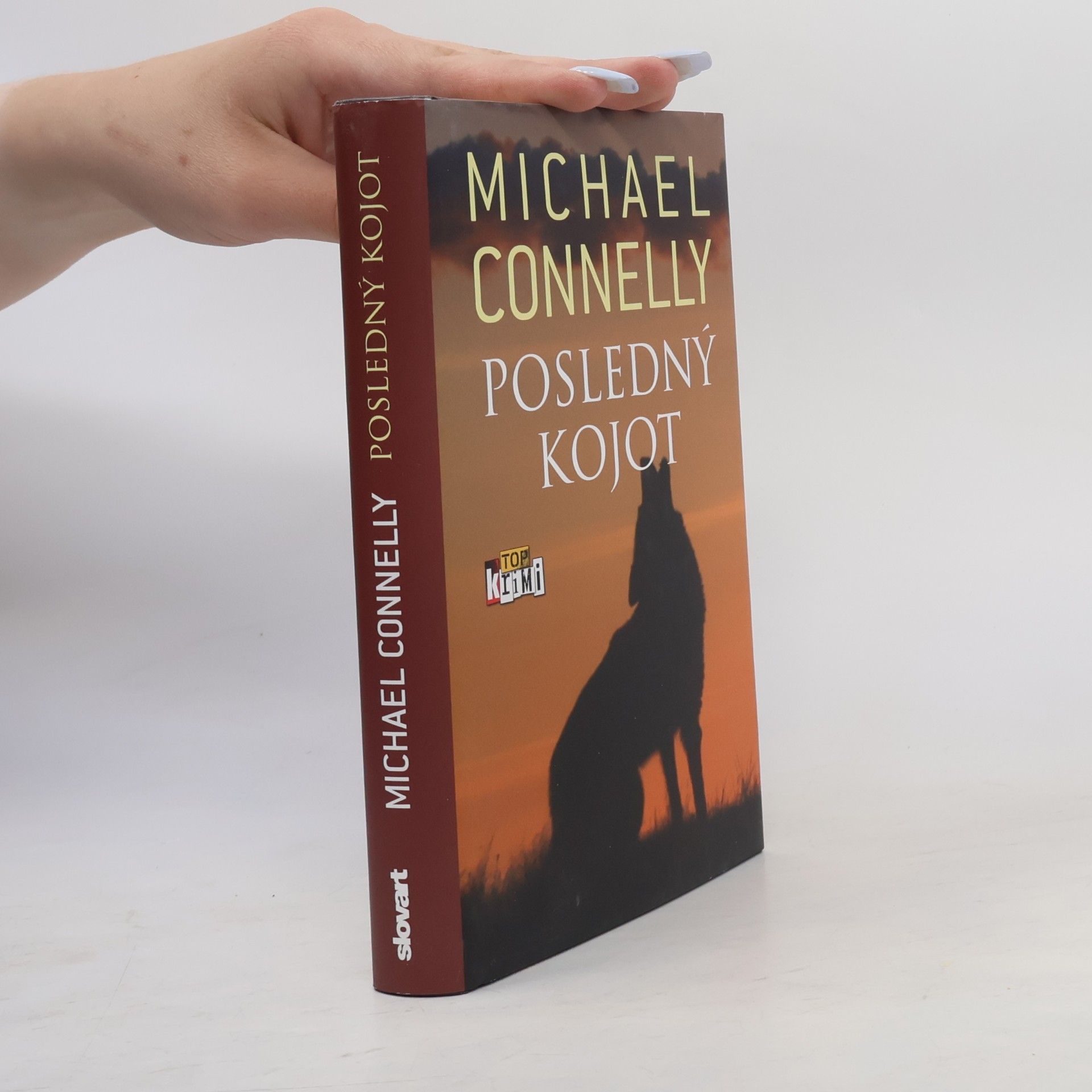 Michael Connelly Posledný kojot