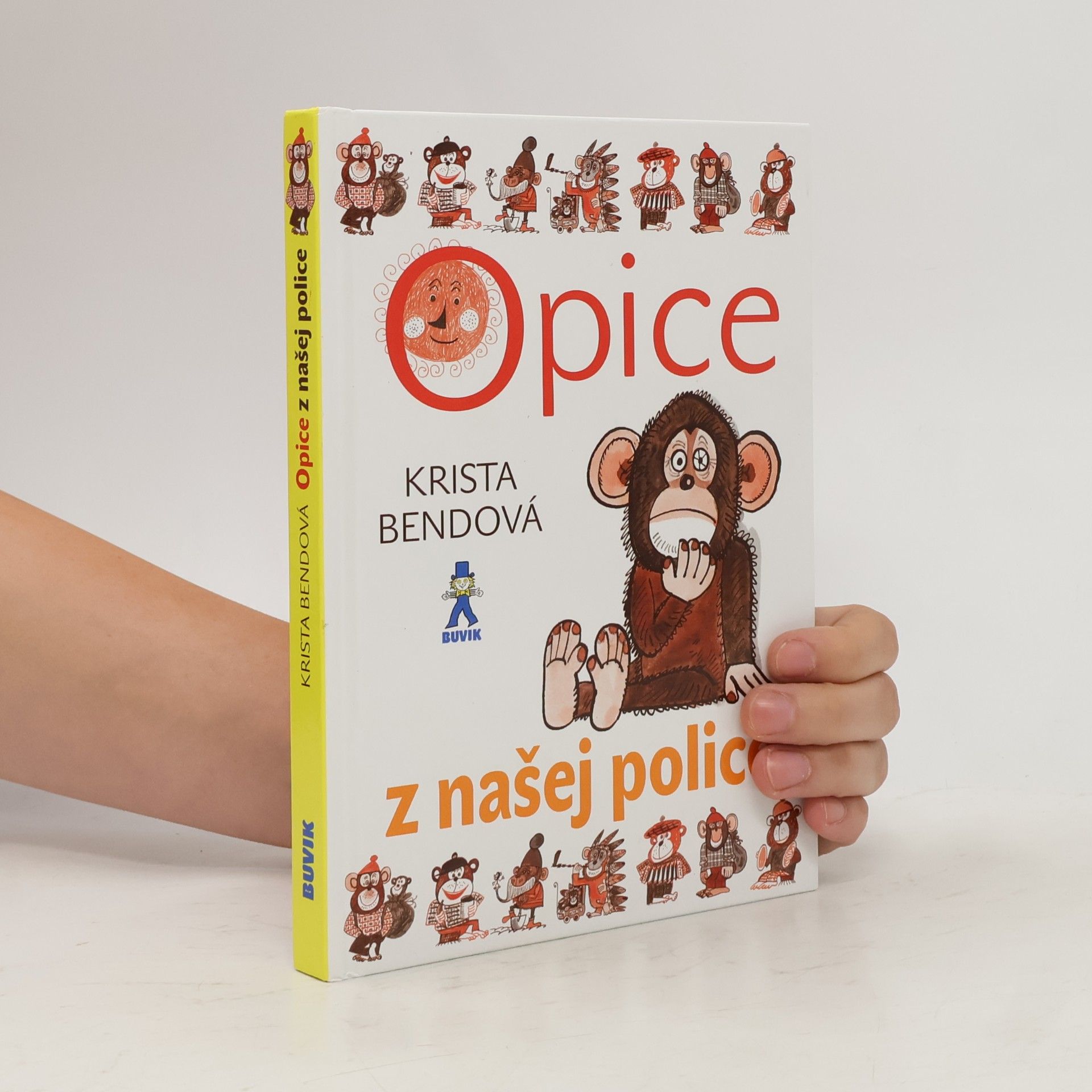 Krista Bendová Opice z našej police