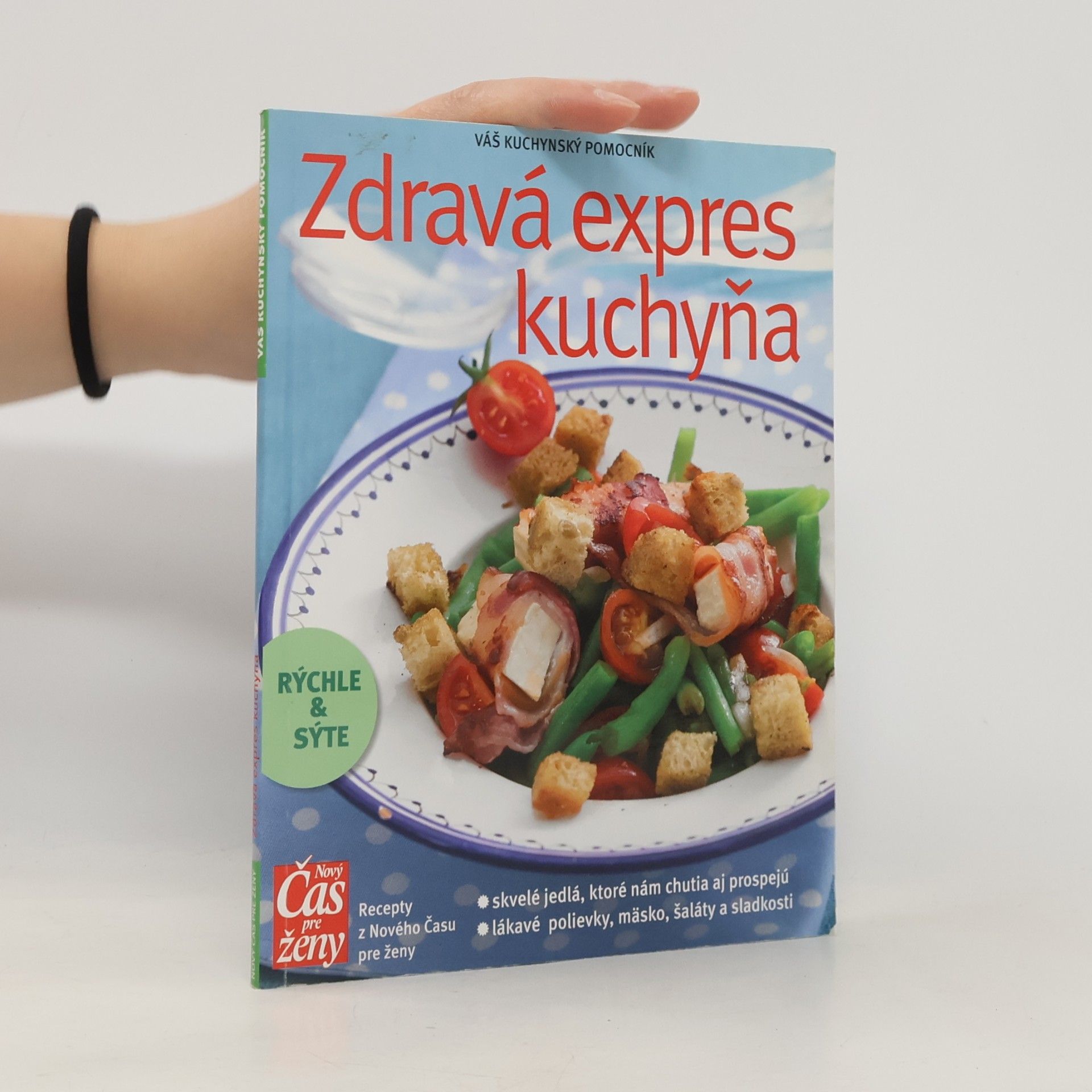 Kolektív autorov Zdravá expres kuchyňa