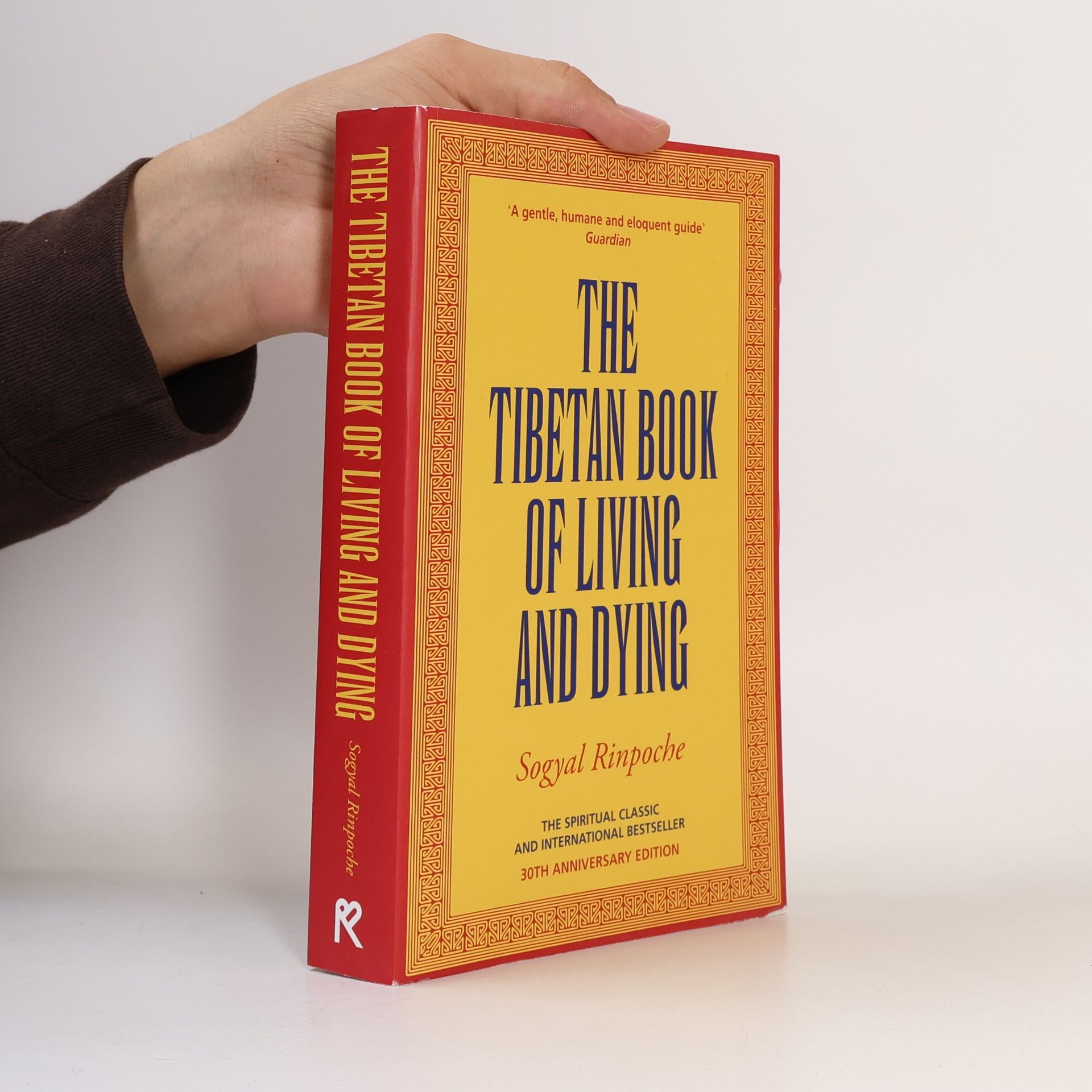 The Tibetan Book Of Living And Dying