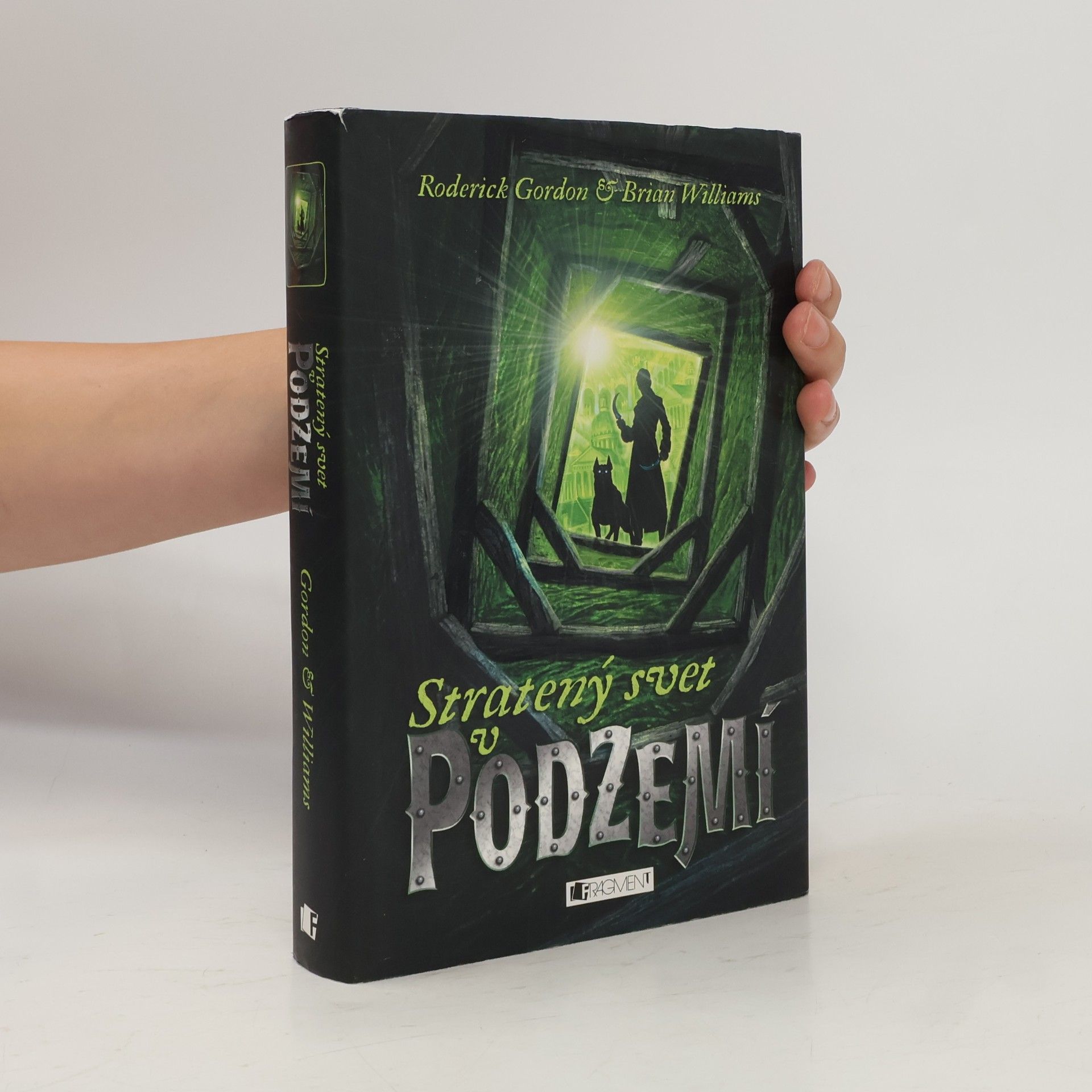 Roderick Gordon Stratený svet v podzemí