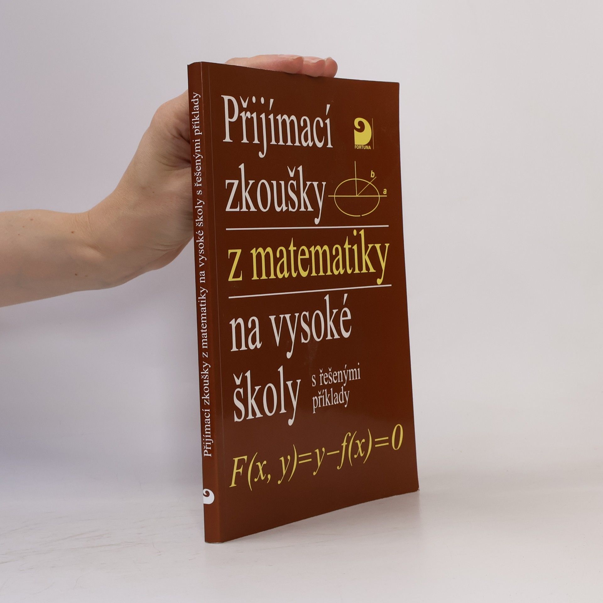 Jan Coufal Přijímací zkoušky z matematiky na vysoké školy s řešenými příklady