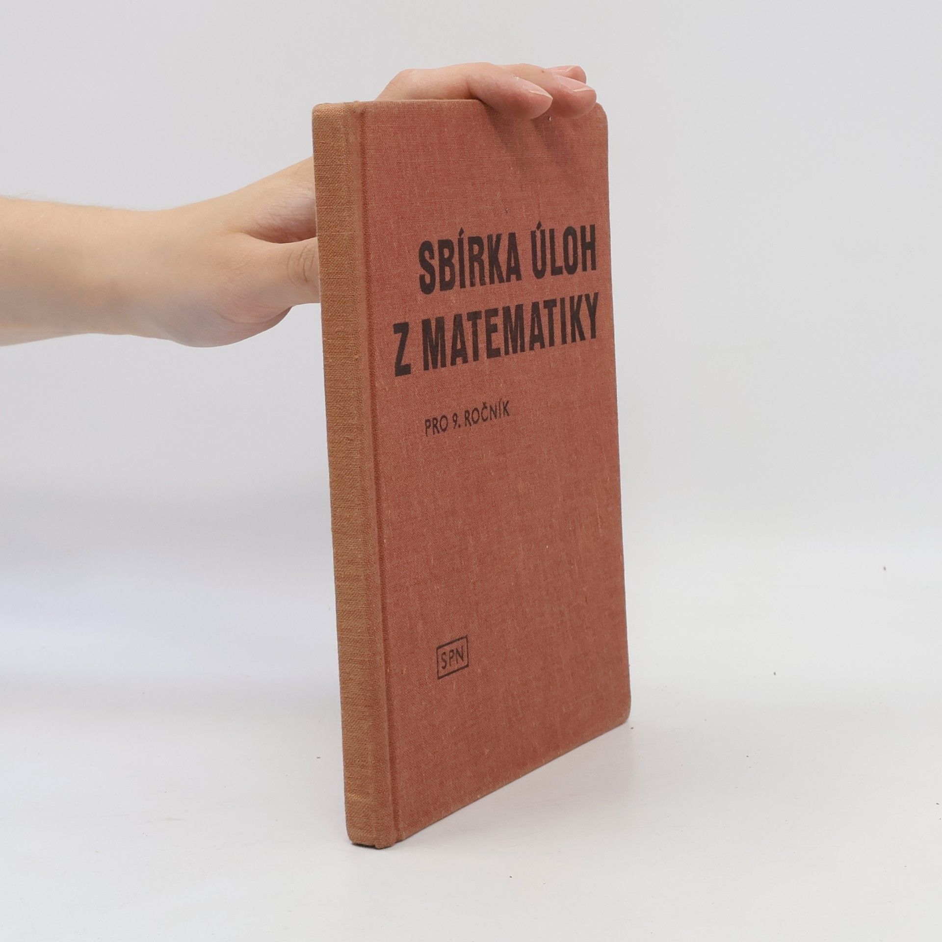 Sbírka úloh z matematiky pro 9. ročník ZDŠ