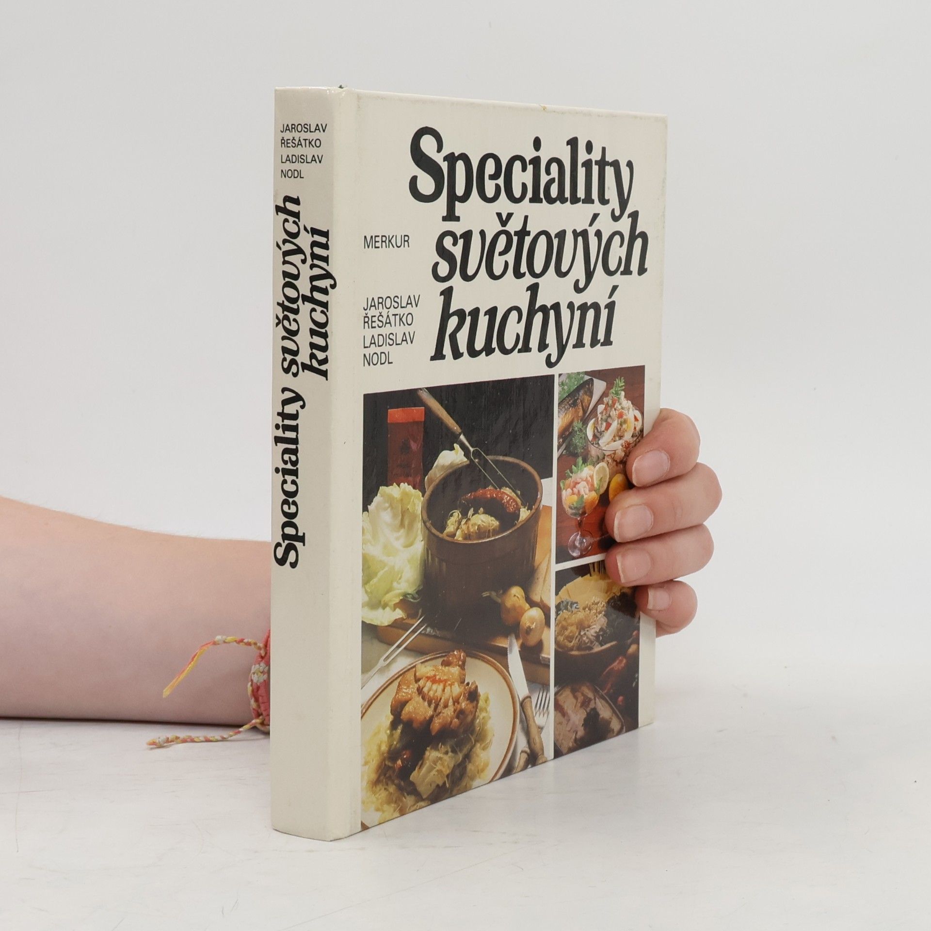 Jaroslav Řešátko Speciality světových kuchyní