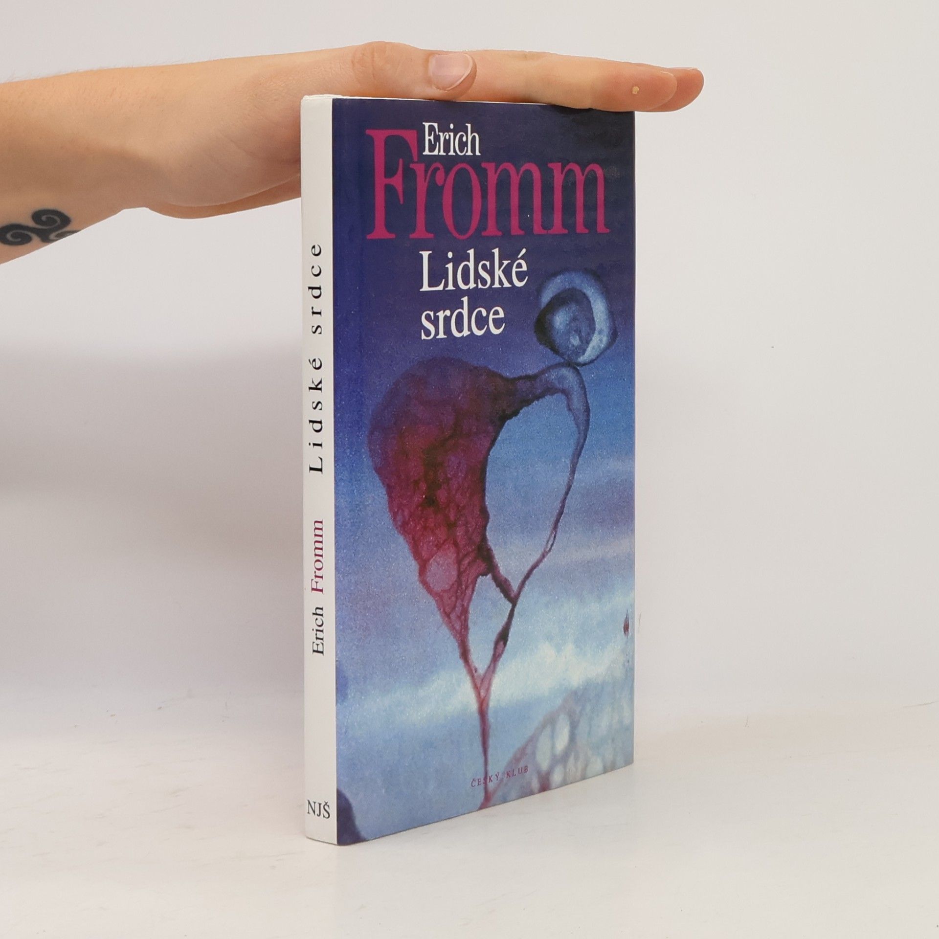 Erich Fromm Lidské srdce