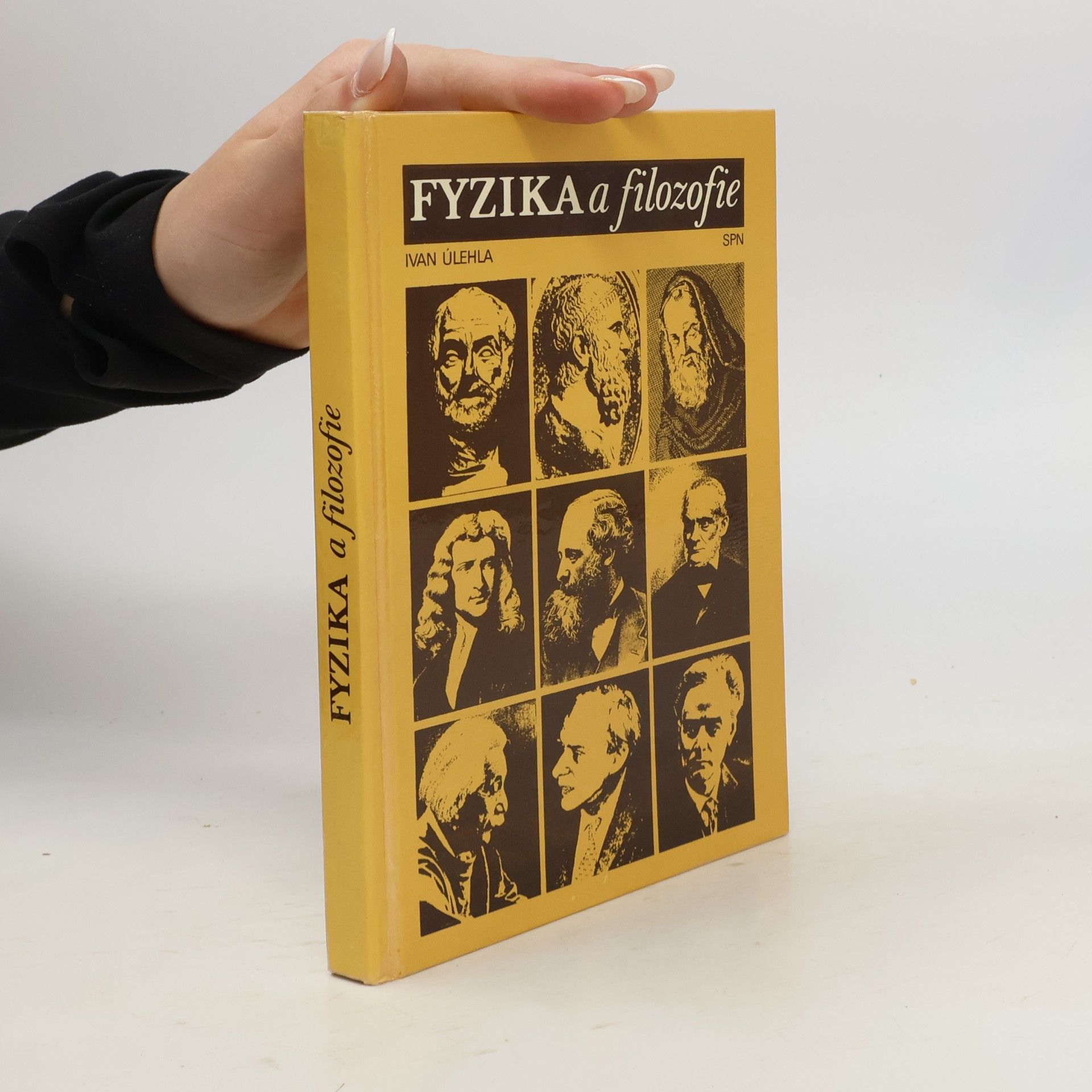 Ivan Úlehla Fyzika a filozofie