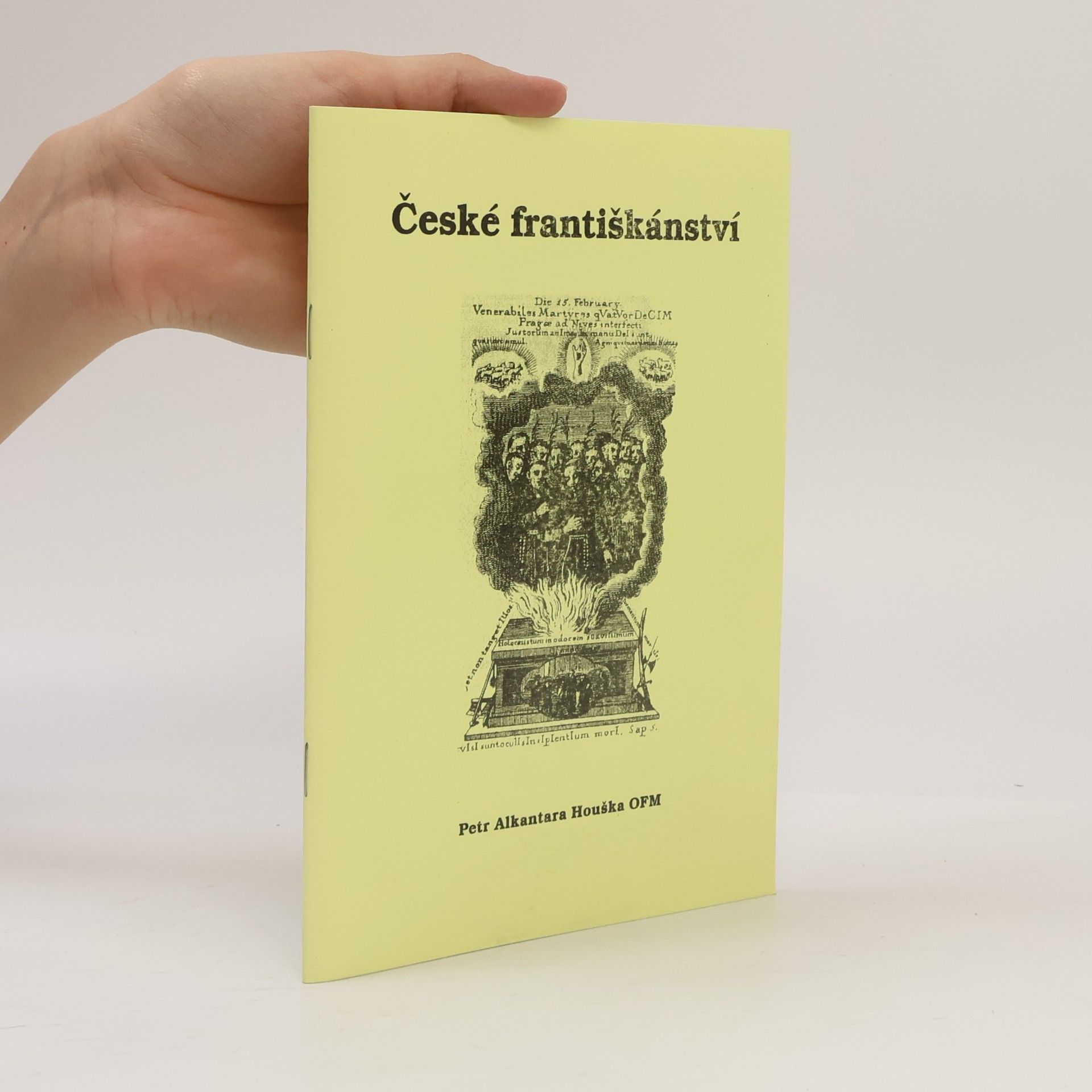 Petr Alkantara Houška České františkánství