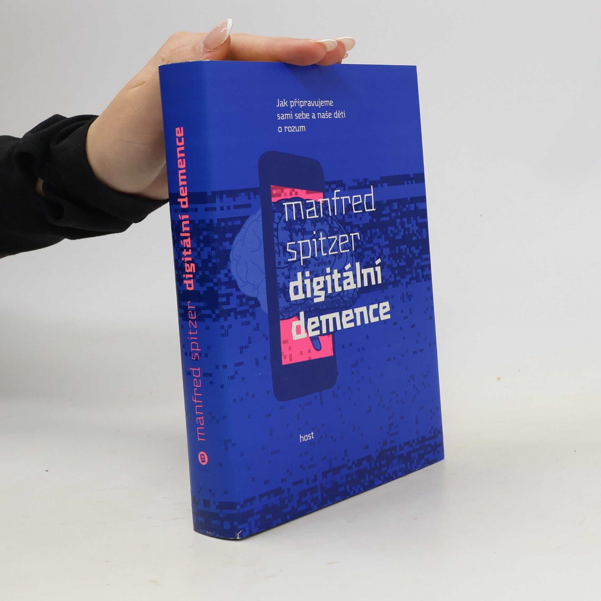 Manfred Spitzer Digitální demence