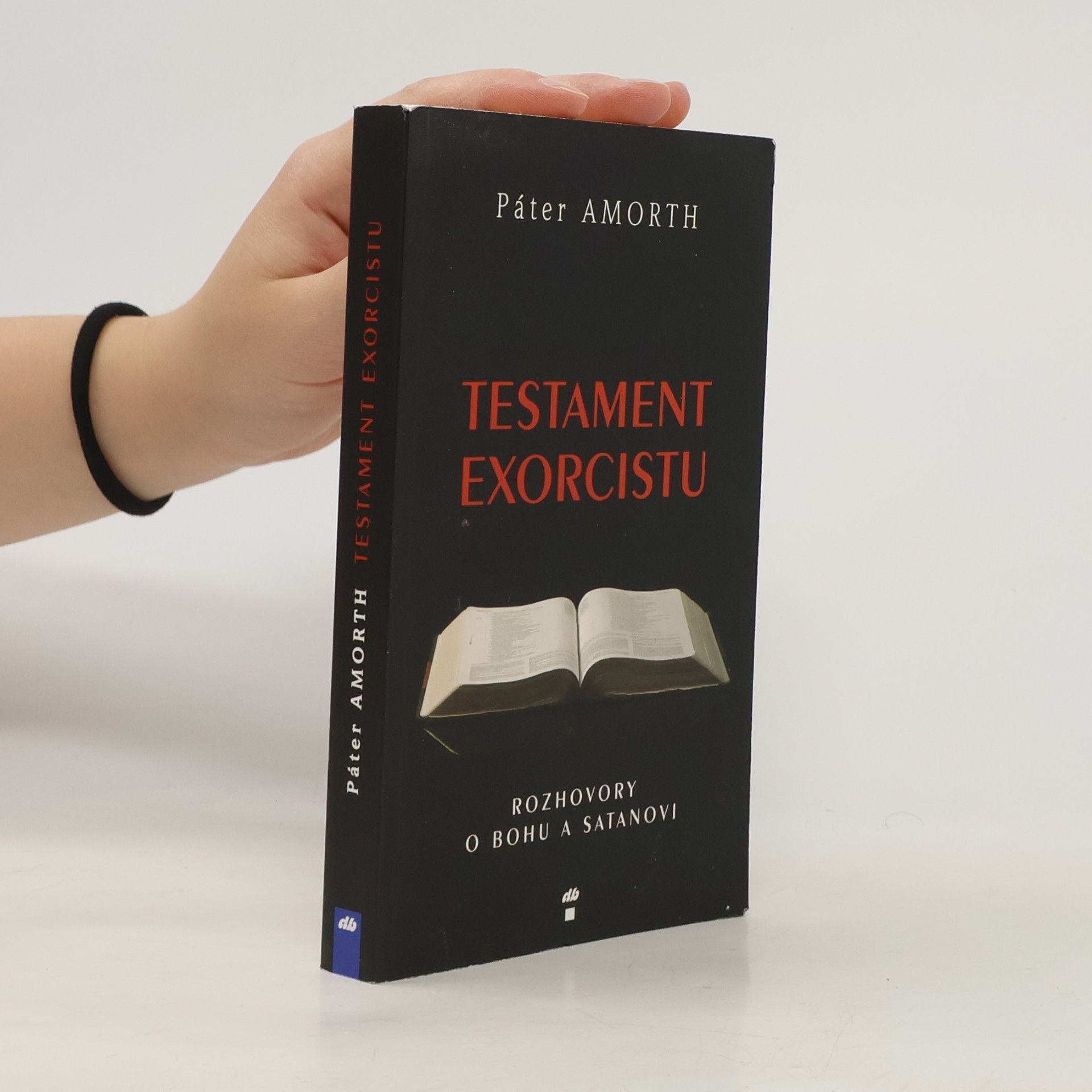Gabriele Amorth Testament exorcistu. Rozhovory o Bohu a satanovi