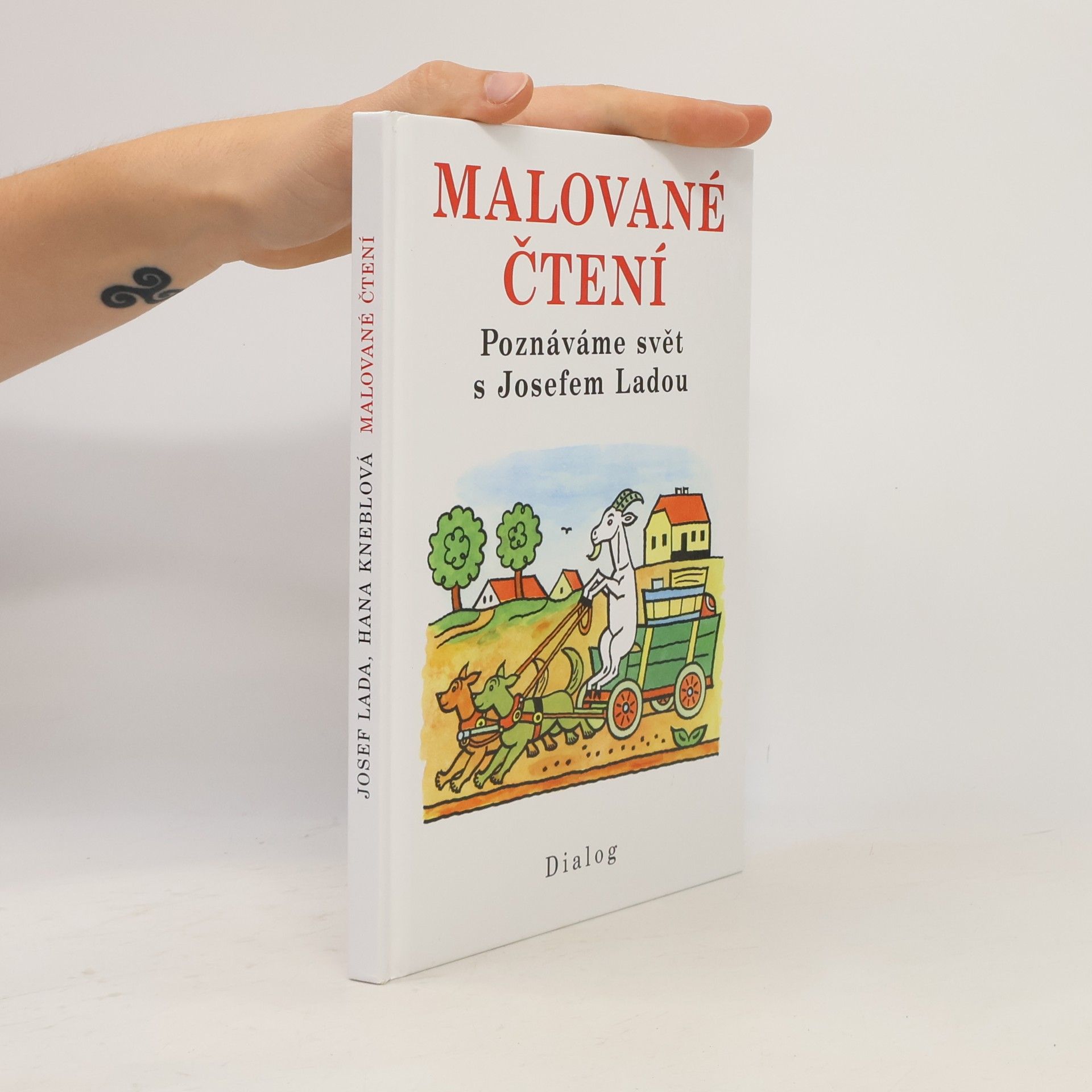 Hana Kneblová Malované čtení. Poznáváme svět s Josefem Ladou