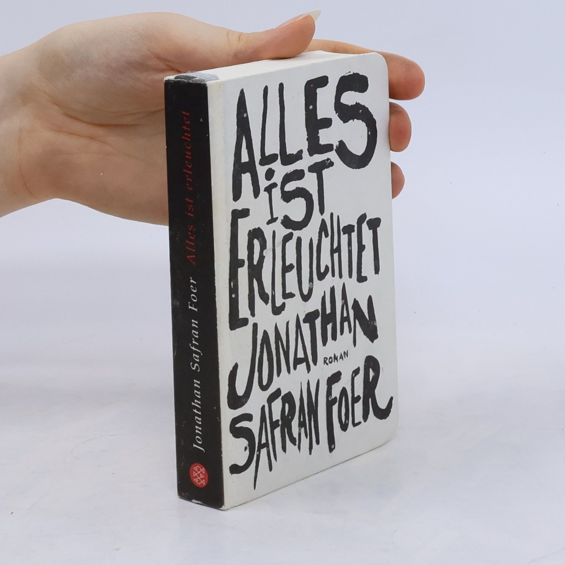 Jonathan Safran Foer Alles ist erleuchtet