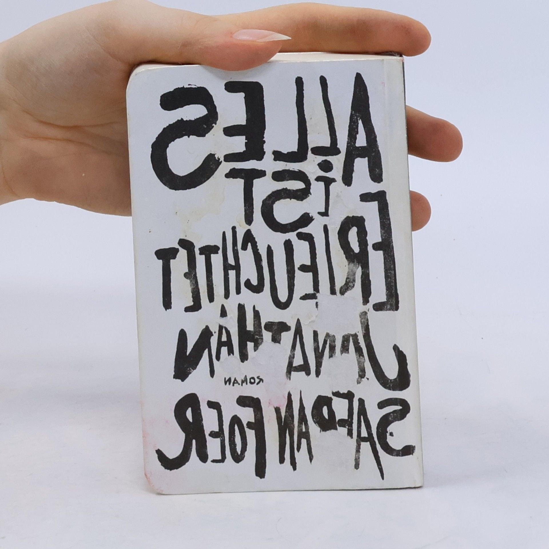Jonathan Safran Foer Alles ist erleuchtet
