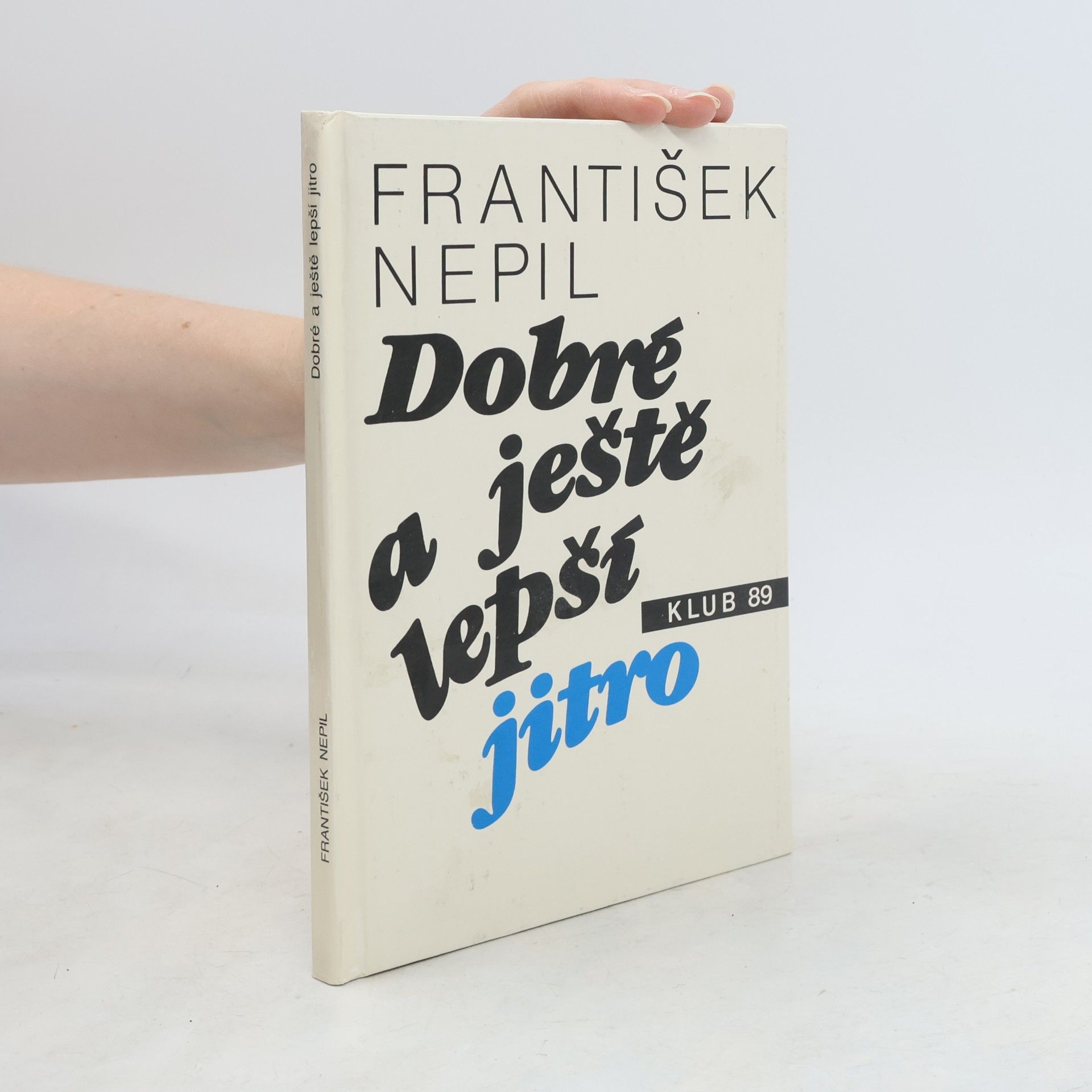 Dobré a ještě lepší jitro