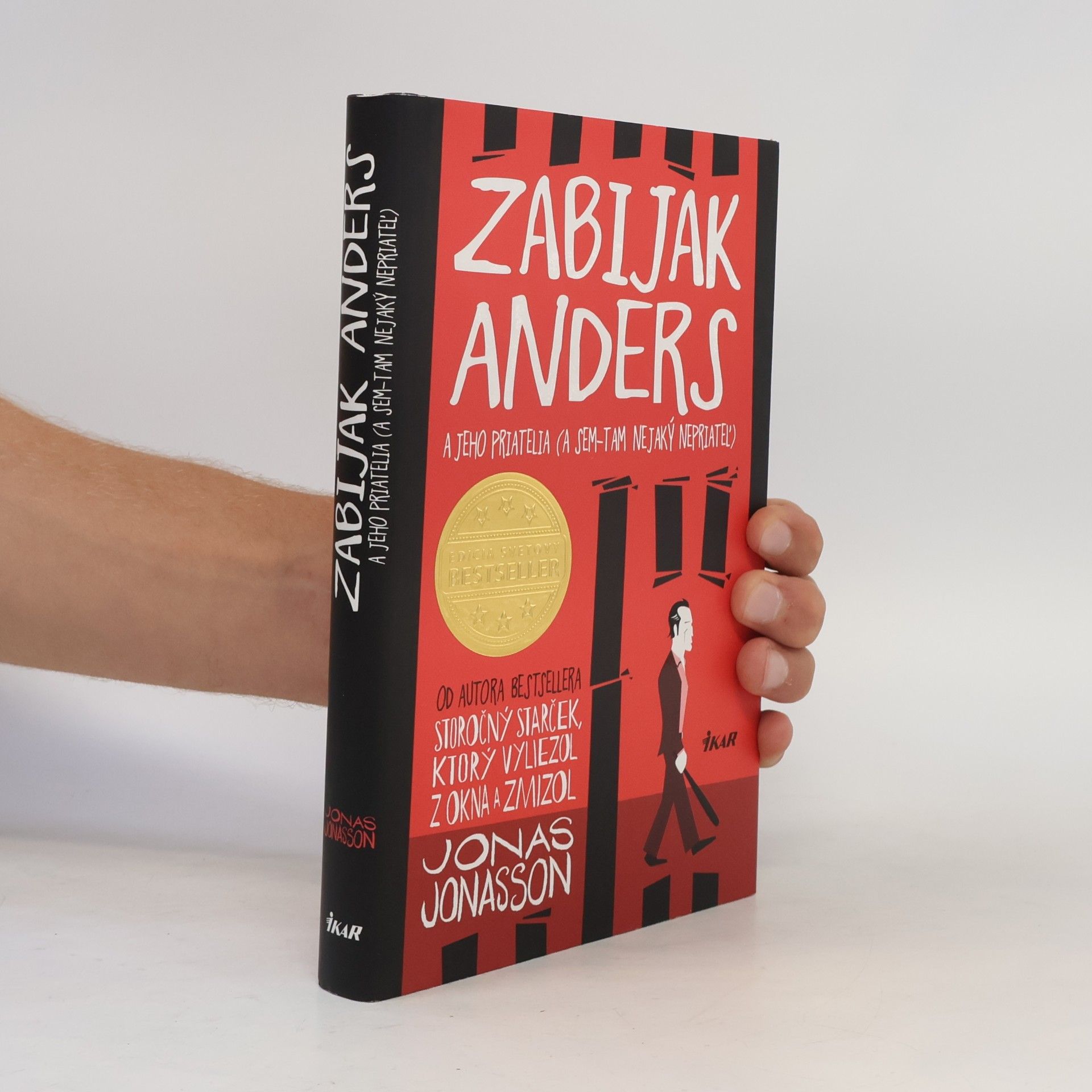 Jonas Jonasson Zabijak Anders a jeho priatelia