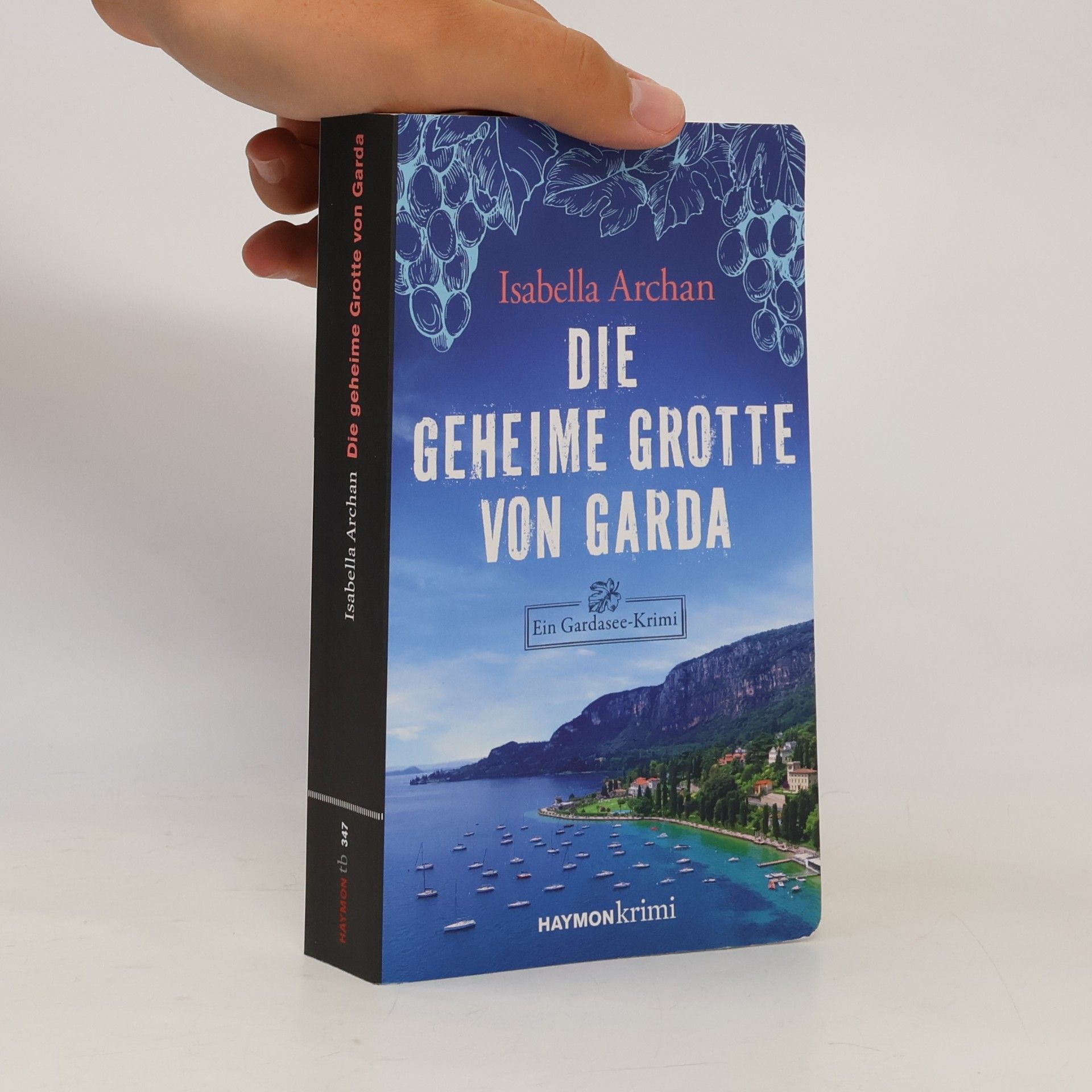 Isabella Archan HAYMONkrimi - 347: Die geheime Grotte von Garda
