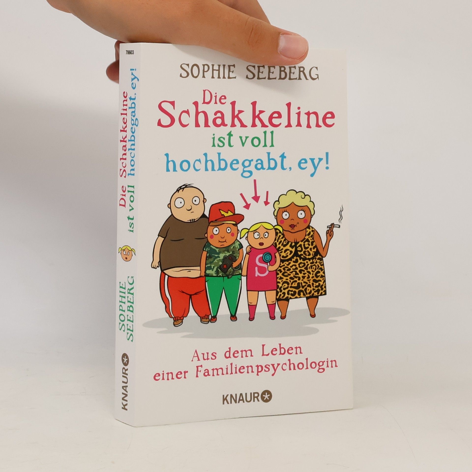 Sophie Seeberg Die Schakkeline ist voll hochbegabt, ey!
