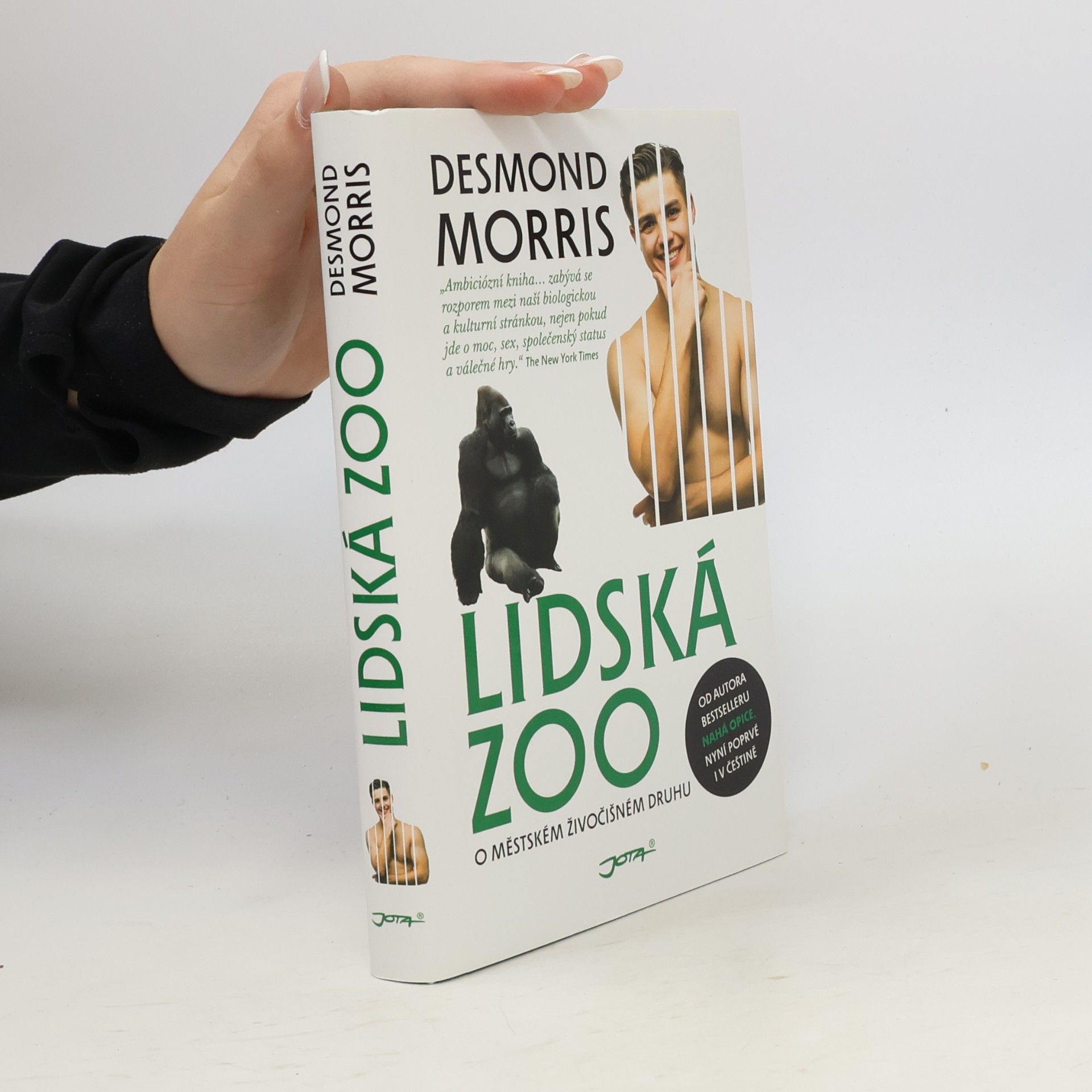 Desmond Morris Lidská zoo : o městském živočišném druhu