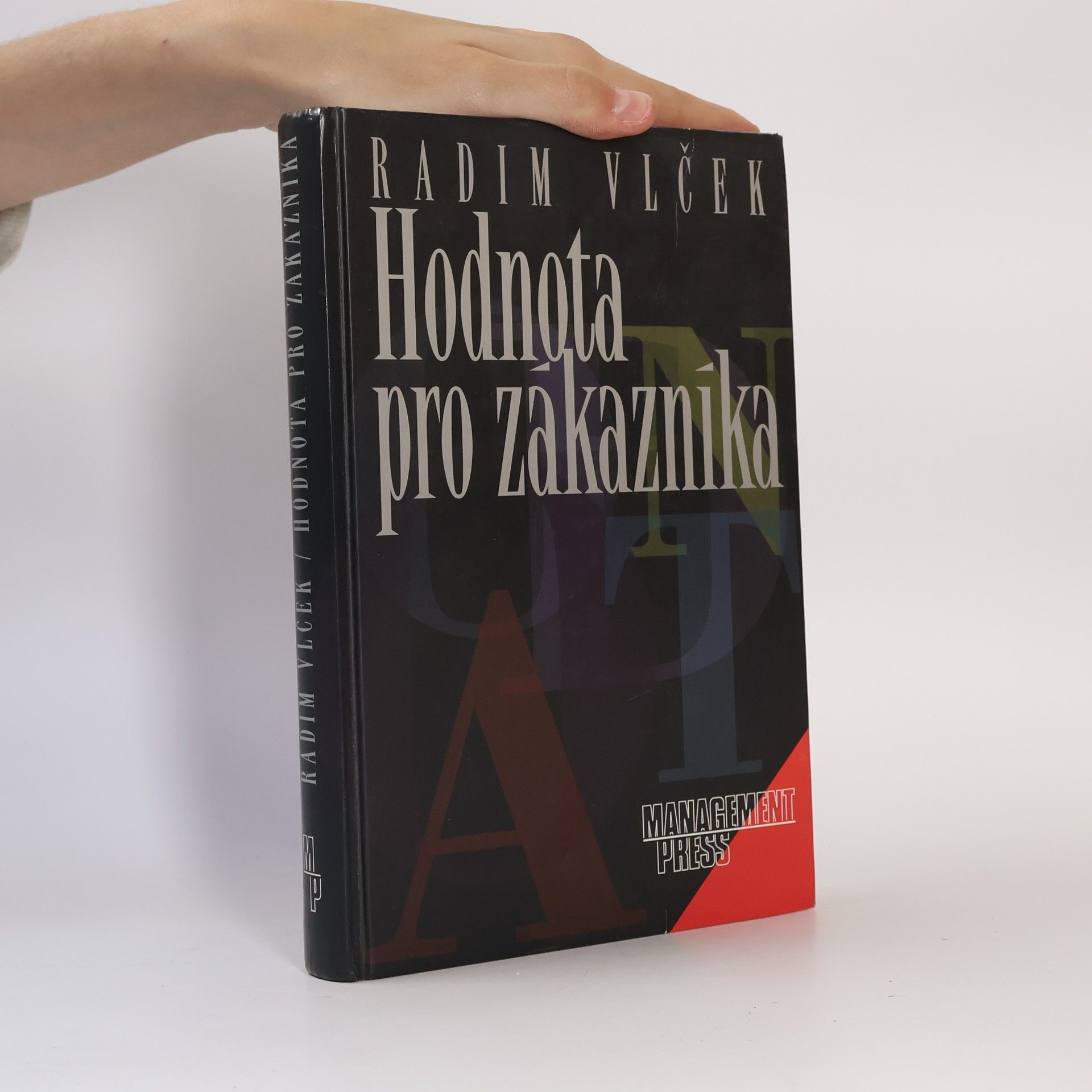 Radim Vlček Hodnota pro zákazníka
