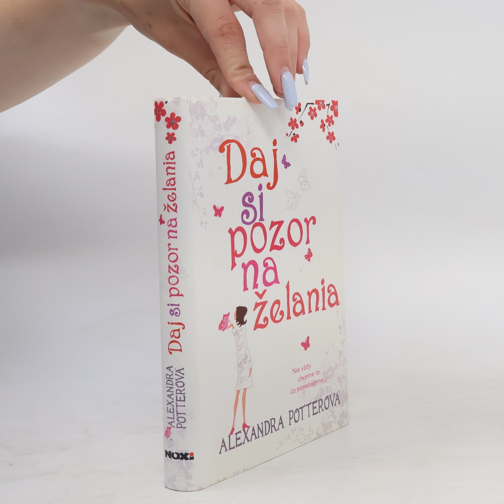 Alexandra Potter Daj si pozor na želania