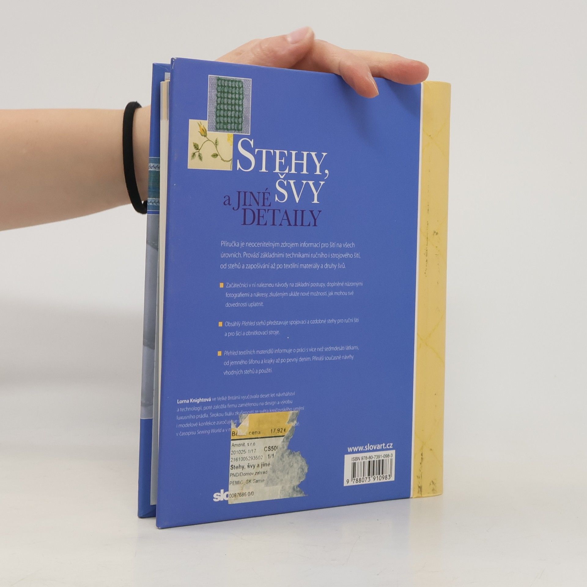 Lorna Knight Stehy, švy a jiné detaily. Ilustrovaný průvodce technikami šití a materiály