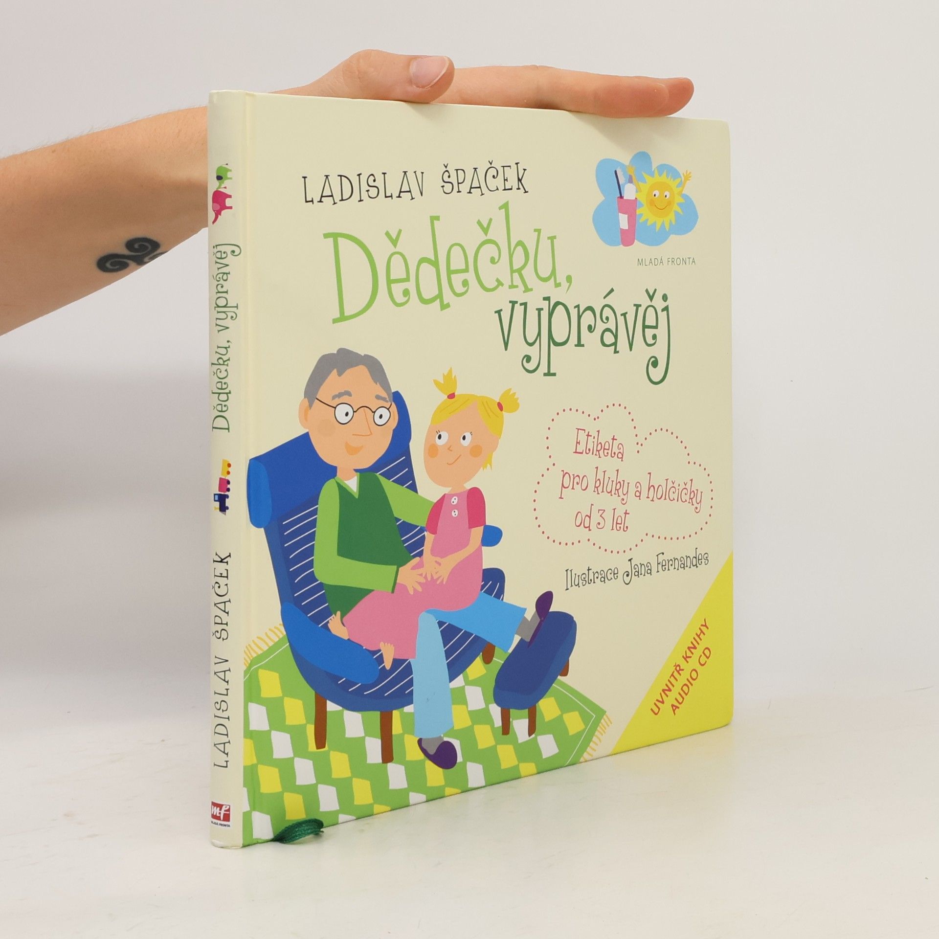 Jana Fernandes Dědečku, vyprávěj. Etiketa pro kluky a holčičky od 3 let