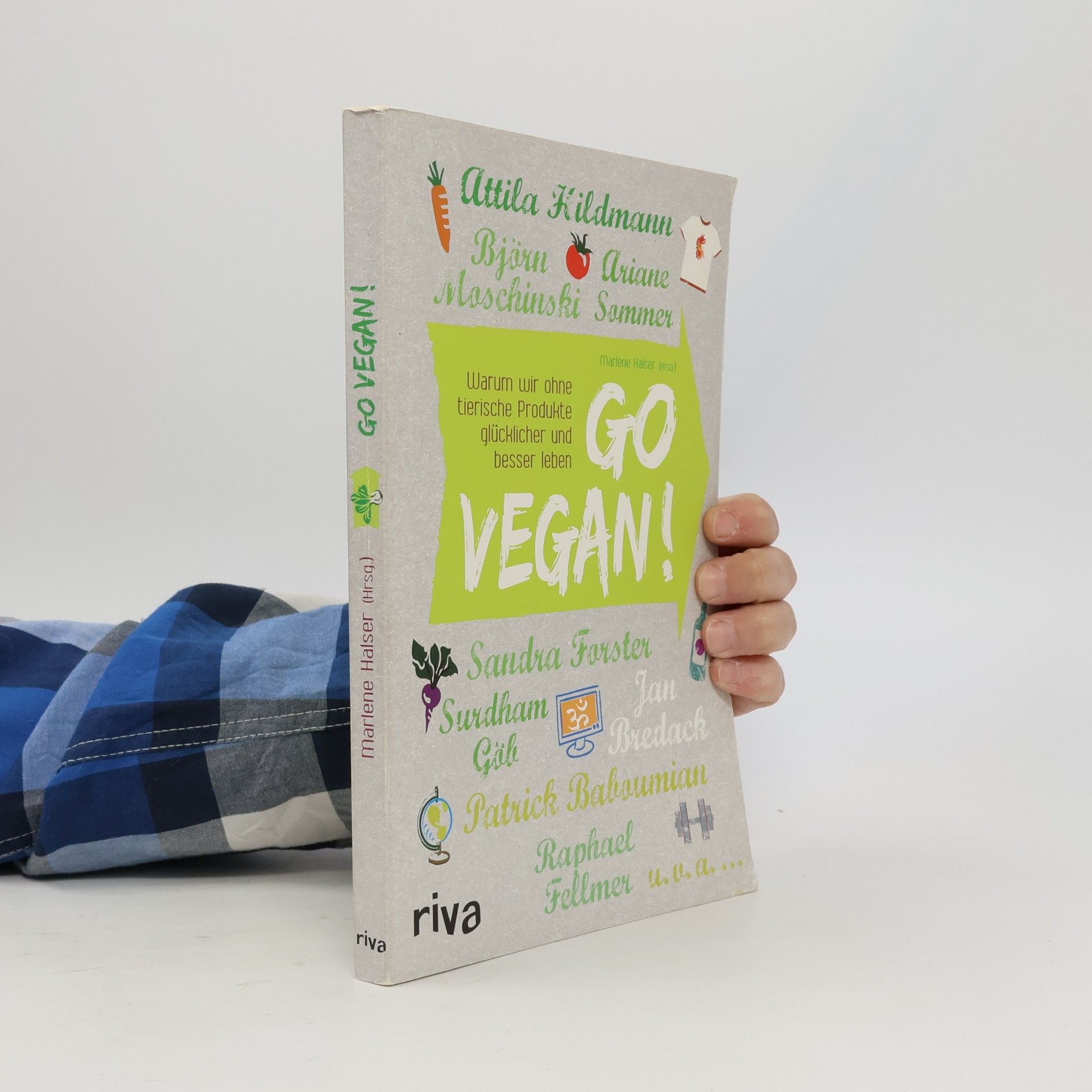 Marlene Halser Go vegan!